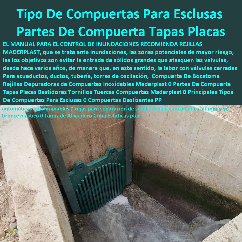 Compuerta De Bocatoma Rejillas Depuradoras de Compuertas Inoxidables Maderplast 0 Partes De Compuerta Tapas Placas Bastidores Tornillos Tuercas Compuertas Maderplast 0 Principales Tipos De Compuertas Para Esclusas 0 Compuertas Deslizantes PP Compuerta De Bocatoma Rejillas Depuradoras de Compuertas Inoxidables Maderplast 0 Partes De Compuerta Tapas Placas Bastidores Tornillos Tuercas Compuertas Maderplast 0 Principales Tipos De Compuertas Para Esclusas 0 Compuertas Deslizantes PP Compuerta De Bocatoma Rejillas Depuradoras de Compuertas Inoxidables Maderplast 0 Partes De Compuerta Tapas Placas Bastidores Tornillos Tuercas Compuertas Maderplast 0 Principales Tipos De Compuertas Para Esclusas 0 Compuertas Deslizantes PP