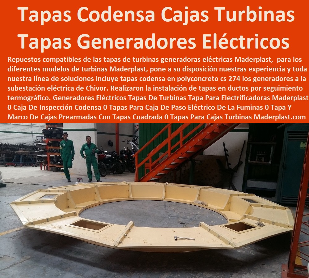 Generadores Eléctricos Tapas De Turbinas Tapa Para Electrificadoras  FÁBRICA PROVEEDOR FABRICANTE SUMINISTRO E INSTALACIÓN DE TAPAS DE MADERPLAST MULTIUSOS 0 TAPAS Y TANQUES 0 TANQUES CON TAPA 0 Tanques Tapas Herméticas 0 Cajas Con Tapas 0 Tapas Para Cajas 0 Cajas Con Tapas Alcantarilla 0 Cajas Con Tapa Y Marcos Posos 0 Tapas Para Pozos 0 Tapas De Inspeccion 0 Tapas De Visita 0 Tapas Y Tapones 0 Tapas Y Puertas 0 Tapas Para Entrada Tanque 0 Tapas De Huecos 0 Tapas De Sótanos 0 Tapa De Caja De Agua Negra 0 Caja De Tapa De Cajas Agua Lluvias 0 Tapas Multiusos 0 Tanques Y Tapas Industriales 0 Cajas De Plástico Con Tapa 0 Tapas Para Tanque 0 Caja Multiuso Con Tapa Transparente 0 Maderplast 0 Caja De Inspección Codensa 0 Tapas Para Caja De Paso Eléctrico De La turbina  0 Tapa Y Marco De Cajas Pre armadas Con Tapas Cuadrada 0 Tapas Para Cajas Turbinas 0 Generadores Eléctricos Tapas De Turbinas Tapa Para Electrificadoras Maderplast 0 Caja De Inspección Codensa 0 Tapas Para Caja De Paso Eléctrico De La turbina  0 Tapa Y Marco De Cajas Pre armadas Con Tapas Cuadrada 0 Tapas Para Cajas Turbinas 0 