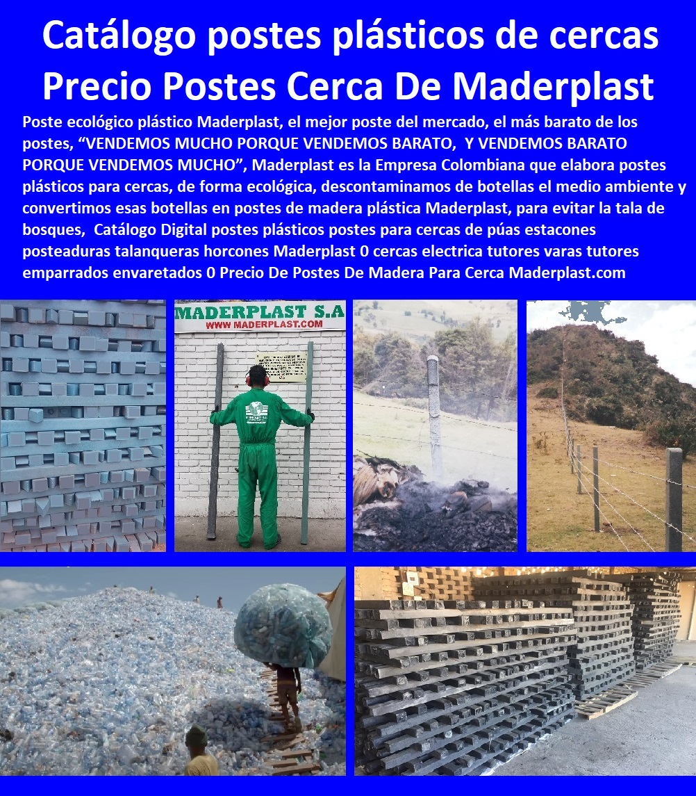 50 POSTES PLÁSTICOS MADERPLAST 0 POSTES PARA CERCAS DE PÚAS 0 ESTACONES 0 POSTEADURAS 0 TALANQUERAS 0 HORCONES 0 MOJONES ESTACAS 0 Cercas Electrica 0 Tutores 0 Varas 0 Tutorages 0 Emparrados 0 Envaretados 0 Postes De Concreto 0 Postes Para Emparrados 0 Postes De Madera 0 Postes Inmunizados 0 Postes Para Linderos 0 Postes Para Alambre De Púas 0 Postes Para Cercas Eléctricas 0 Postes Para Cerramientos 0 Postes Para Mallas Eslabonadas 0  Postes plásticos Maderplast cercas eléctricas larga distancia entres poste estaca 0 postes de fibra de vidrio precios 0 postes de cercas muy durables muy resistentes Maderplast postes para cercas en bogotá colombia 0 1 2 3 4 5 6 7 8 9 0 Postes plásticos Maderplast cercas eléctricas larga distancia entres poste estaca 0 postes de fibra de vidrio precios 0 postes de cercas muy durables muy resistentes Maderplast postes para cercas en bogotá colombia