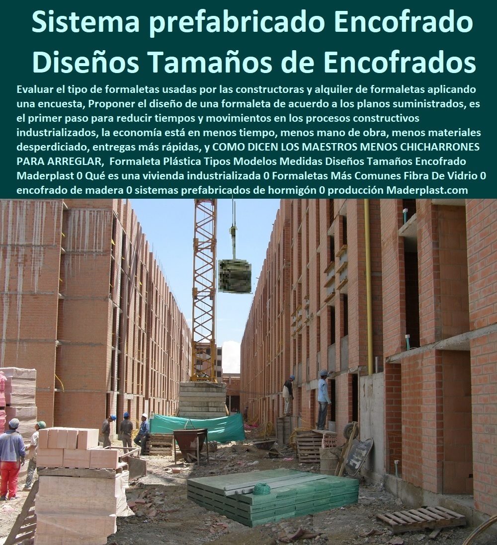 Formaleta Plástica Tipos Modelos Medidas Diseños Tamaños Encofrado Maderplast 0 Qué es una vivienda industrializada 0 Formaletas Más Comunes Fibra De Vidrio 0 encofrado de madera 0 sistemas prefabricados de hormigón 0 producción de cemento 00 Formaleta Plástica Tipos Modelos Medidas Diseños Tamaños Encofrado Maderplast 0 Qué es una vivienda industrializada 0Formaletas 0 Formaletas Para Concreto 0 Formaletas Precio 0 Formaletas Para Columnas 0 Tipos De Formaletas 0 Formaletas Plásticas 0 Encofrados Para Construcción 0 Sistema De Encofrados 0 Formaletas Para Muro Y Columna 0 Moldes Temporales 0  Formaletas Más Comunes Fibra De Vidrio 0 encofrado de madera 0 sistemas prefabricados de hormigón 0 producción de cemento 00