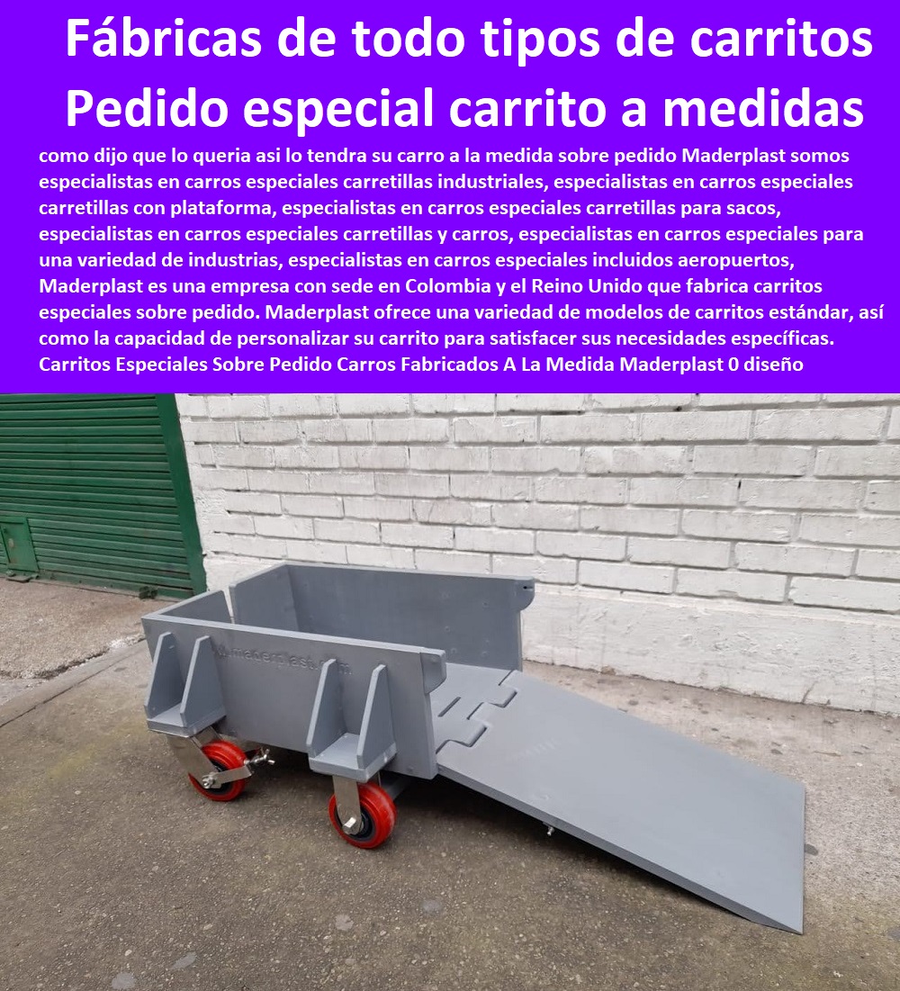 Carritos Especiales Sobre Pedido Carros Fabricados A La Medida Maderplast 0 diseño con rampla Pedido especial carrito de medida sin ningún texto 0 Carro Plataforma Plegable 0 fábrica de todo tipo de carritos 0 Diseño y fabricación de carritos 000 Carritos Especiales Sobre Pedido Carros Fabricados A La Medida Maderplast 0 diseño con rampla Pedido especial carrito de medida sin ningún texto 0 Carro Plataforma Plegable 0 fábrica de todo tipo de carritos 0 Diseño y fabricación de carritos 000 Carritos Especiales Sobre Pedido Carros Fabricados A La Medida Maderplast 0 0 FÁBRICA DE CARRITOS TRANSPORTE MADERPLAST 0 CARRETILLA INDUSTRIAL 0 CARRO PARA TRANSPORTAR CANASTILLAS 0 CARRITO MANUAL DE CARGA 0 Carretas De Carga Plegable 0 Carretilla De Carga Plegable 0 Carro De Arrastre 0 Carro De Rampas 0 Carrito Auxiliar Con Ruedas 0 Carro De Picking 0 Portapaquetes Cajas De Triciclos 0 Contenedor Residuos Con Ruedas Tipo Carro 0 Carritos Para Ventas Ambulantes 0 Carro Auxiliar Con Ruedas 0 Baul Maletero Para Bicicleta 0 Carros De Aseo Plásticos 0 Carro Contenedor De Residuos Peligrosos 0 Carro Para Transportar Canastillas 0 Carrito De Mercado 0 Fabrica De Carritos Para Venta Ambulante Bogotá 0 Carretilla De Carga 0 diseño con rampla Pedido especial carrito de medida sin ningún texto 0 Carro Plataforma Plegable 0 fábrica de todo tipo de carritos 0 Diseño y fabricación de carritos 000