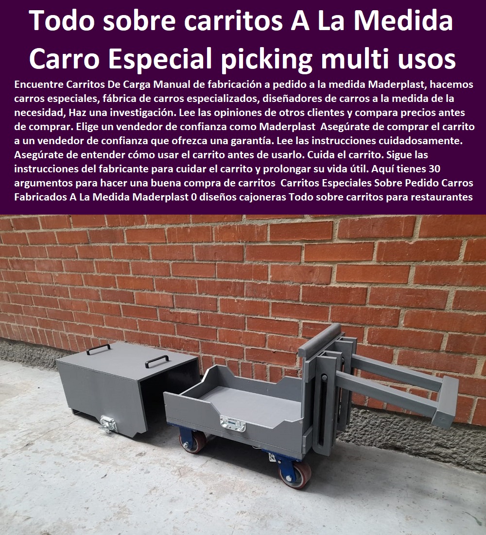Carritos Especiales Sobre Pedido Carros Fabricados A La Medida Maderplast 0 diseños cajoneras Todo sobre carritos para restaurantes 0 carros sencillo para picking´ a pedido resistente De Plástico 0 Carros de picking multipedido´ personalizados 00 Carritos 0 FÁBRICA DE CARRITOS TRANSPORTE MADERPLAST 0 CARRETILLA INDUSTRIAL 0 CARRO PARA TRANSPORTAR CANASTILLAS 0 CARRITO MANUAL DE CARGA 0 Caja Para Moto De Reparto 0 Contenedor Con Ruedas 0 Carro Para Canastillas Plásticas 0 Carreta De Carga 4 Ruedas 0 Carros Recolectores Y De Servicio 0 Carros De Transporte Industrial 0 Escabiladero Anaqueles Carro Bandejas 0 Carretillas De Carga Precios 0 Carreta De Carga Usada 0 Portapaquetes Cajas De Triciclos 0 Contenedor Residuos Con Ruedas Tipo Carro 0 Carritos Para Ventas Ambulantes 0 Carro Auxiliar Con Ruedas 0 Baul Maletero Para Bicicleta 0 Carros De Aseo Plásticos 0 Carro Contenedor De Residuos Peligrosos 0 Carro Para Transportar Canastillas 0 Carrito De Mercado 0 Fabrica De Carritos Para Venta Ambulante Bogotá 0 Carretilla De Carga Especiales Sobre Pedido Carros Fabricados A La Medida Maderplast 0 diseños cajoneras Todo sobre carritos para restaurantes 0 carros sencillo para picking a pedido resistente De Plástico 0 Carros de picking multipedido personalizados 00 Carritos Especiales Sobre Pedido Carros Fabricados A La Medida Maderplast 0 diseños cajoneras Todo sobre carritos para restaurantes 0 carros sencillo para picking´ a pedido resistente De Plástico 0 Carros de picking multipedido´ personalizados 00