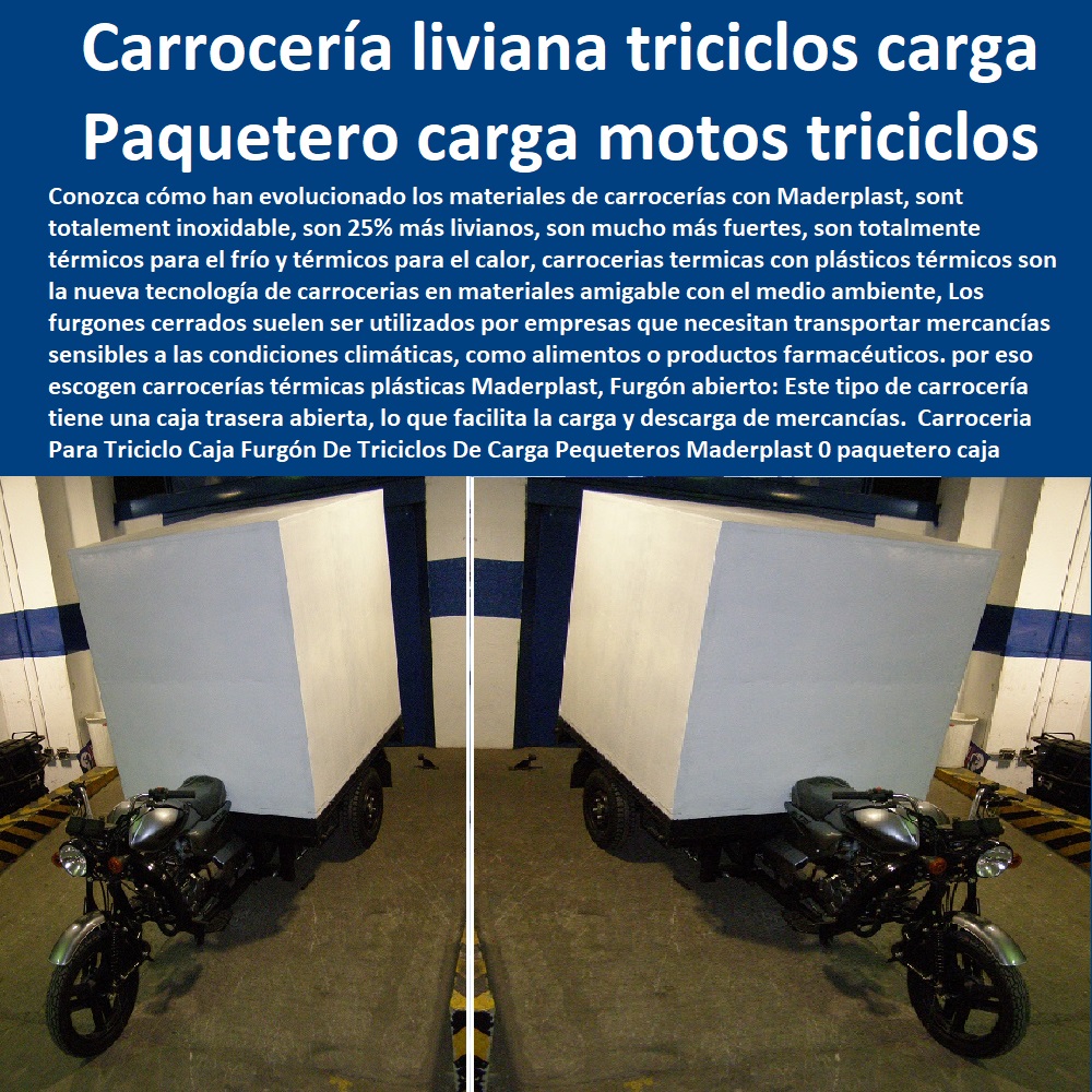 Carroceria Para Triciclo Caja Furgón De Triciclos De Carga Pequeteros Maderplast 0 paquetero caja de venta de motos triciclos de carga usados baratos 0 Moto Triciclo Carroceria plástica liviana 0 carrocería liviana venta triciclos de carga furgon Carroceria Para Triciclo Caja Furgón De Triciclos De Carga Pequeteros Maderplast 0 paquetero caja de venta de motos triciclos de carga usados baratos 0 Moto Triciclo Carroceria plástica liviana 0 0 FÁBRICA DE CARRITOS TRANSPORTE MADERPLAST 0 CARRETILLA INDUSTRIAL 0 CARRO PARA TRANSPORTAR CANASTILLAS 0 CARRITO MANUAL DE CARGA 0 Caja Para Moto De Reparto 0 Contenedor Con Ruedas 0 Carro Para Canastillas Plásticas 0 Carreta De Carga 4 Ruedas 0 Carros Recolectores Y De Servicio 0 Carros De Transporte Industrial 0 Escabiladero Anaqueles Carro Bandejas 0 Carretillas De Carga Precios 0 Carreta De Carga Usada 0 Portapaquetes Cajas De Triciclos 0 Contenedor Residuos Con Ruedas Tipo Carro 0 Carritos Para Ventas Ambulantes 0 Carro Auxiliar Con Ruedas 0 Baul Maletero Para Bicicleta 0 Carros De Aseo Plásticos 0 Carro Contenedor De Residuos Peligrosos 0 Carro Para Transportar Canastillas 0 Carrito De Mercado 0 Fabrica De Carritos Para Venta Ambulante Bogotá 0 Carretilla De Carga carrocería liviana venta triciclos de carga furgon Carroceria Para Triciclo Caja Furgón De Triciclos De Carga Pequeteros Maderplast 0 paquetero caja de venta de motos triciclos de carga usados baratos 0 Moto Triciclo Carroceria plástica liviana 0 carrocería liviana venta triciclos de carga furgon