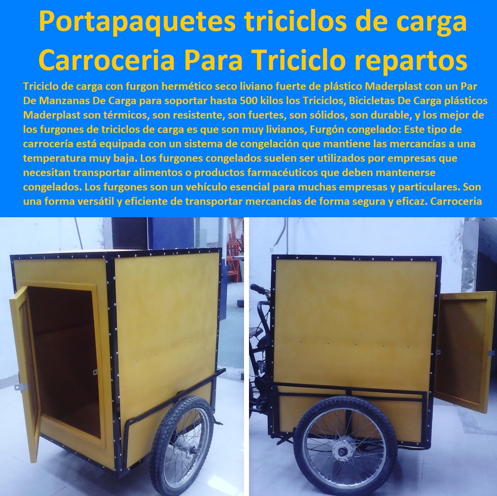 Carroceria Para Triciclo reparto Furgón Cajón Triciclos De Carga Maderplast 0 diseño y fabricación cajones de un triciclo 0 triciclo de carga trasera pidela 0 portapaquetes cajas de venta de triciclos de carga baratos bogotá 0 furgon cajón 0 Carroceria Para Triciclo reparto Furgón Cajón Triciclos De Carga Maderplast 0 diseño y fabricación cajones de un triciclo 0 triciclo de carga trasera pidela 0 portapaquetes cajas de venta de triciclos de carga baratos bogotá 0 furgon cajón 0 Carroceria Para Triciclo reparto Furgón Cajón Triciclos De Carga Maderplast 0 0 FÁBRICA DE CARRITOS TRANSPORTE MADERPLAST 0 CARRETILLA INDUSTRIAL 0 CARRO PARA TRANSPORTAR CANASTILLAS 0 CARRITO MANUAL DE CARGA 0 Caja Para Moto De Reparto 0 Contenedor Con Ruedas 0 Carro Para Canastillas Plásticas 0 Carreta De Carga 4 Ruedas 0 Carros Recolectores Y De Servicio 0 Carros De Transporte Industrial 0 Escabiladero Anaqueles Carro Bandejas 0 Carretillas De Carga Precios 0 Carreta De Carga Usada 0 Portapaquetes Cajas De Triciclos 0 Contenedor Residuos Con Ruedas Tipo Carro 0 Carritos Para Ventas Ambulantes 0 Carro Auxiliar Con Ruedas 0 Baul Maletero Para Bicicleta 0 Carros De Aseo Plásticos 0 Carro Contenedor De Residuos Peligrosos 0 Carro Para Transportar Canastillas 0 Carrito De Mercado 0 Fabrica De Carritos Para Venta Ambulante Bogotá 0 Carretilla De Carga diseño y fabricación cajones de un triciclo 0 triciclo de carga trasera pidela 0 portapaquetes cajas de venta de triciclos de carga baratos bogotá 0 furgon cajón 0