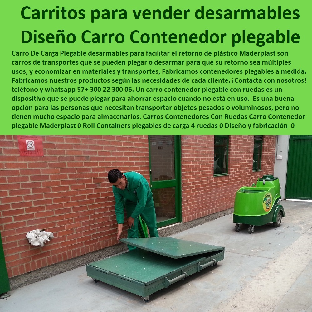 Carros Contenedores Con Ruedas Carro Contenedor plegable Maderplast 0 Roll Containers plegables 0 carretilla de carga 4 ruedas 0 Diseño y fabricación de carritos preparados 0 costos de carritos para vender desarmable 0 Carritos vender plegables 0 Carros Contenedores Con Ruedas Carro Contenedor plegable Maderplast 0 Roll Containers plegables 0 carretilla de carga 4 ruedas 0 Diseño y fabricación de carritos preparados 0 costos de carritos para vender desarmable 0 Carritos vender plegables 0 0 FÁBRICA DE CARRITOS TRANSPORTE MADERPLAST 0 CARRETILLA INDUSTRIAL 0 CARRO PARA TRANSPORTAR CANASTILLAS 0 CARRITO MANUAL DE CARGA 0 Carretas De Carga Plegable 0 Carretilla De Carga Plegable 0 Carro De Arrastre 0 Carro De Rampas 0 Carrito Auxiliar Con Ruedas 0 Carro De Picking 0 Portapaquetes Cajas De Triciclos 0 Contenedor Residuos Con Ruedas Tipo Carro 0 Carritos Para Ventas Ambulantes 0 Carro Auxiliar Con Ruedas 0 Baul Maletero Para Bicicleta 0 Carros De Aseo Plásticos 0 Carro Contenedor De Residuos Peligrosos 0 Carro Para Transportar Canastillas 0 Carrito De Mercado 0 Fabrica De Carritos Para Venta Ambulante Bogotá 0 Carretilla De Carga 0 Carros Contenedores Con Ruedas Carro Contenedor plegable Maderplast 0 Roll Containers plegables 0 carretilla de carga 4 ruedas 0 Diseño y fabricación de carritos preparados 0 costos de carritos para vender desarmable 0 Carritos vender plegables 0
