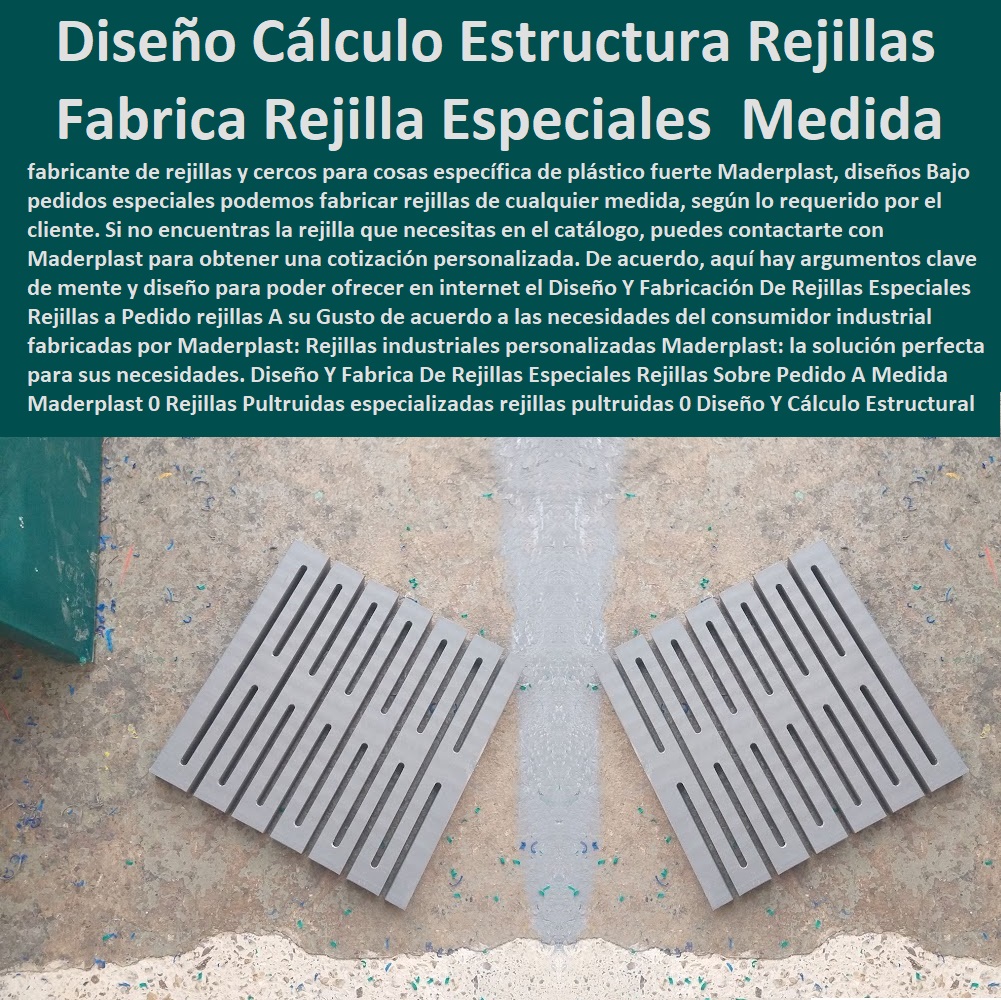 Diseño Y Fabrica De Rejillas Especiales Rejillas Sobre Pedido A Medida Maderplast 0 Rejillas Pultruidas especializadas rejillas pultruidas 0 Diseño Y Cálculo Estructural De Rejillas Plástica Inoxidables 0 rejillas moldeadas de fibra de vidrio prfv 0 Diseño Y Fabrica De Rejillas Especiales Rejillas Sobre Pedido A Medida Maderplast 0  FÁBRICA DISTRIBUIDOR COMPRAR VENTA SUMINISTRO E INSTALACION REJILLAS INDUSTRIALES 0 REJILLAS PLÁSTICAS FUERTES 0 CANALETAS CON REJILLAS PEATONALES 0 Reja plástica inoxidable 0 Venta a distancia 0 "rejillas" 0 Canaletas de drenaje 0 Canaletas para patios 0 Online 0 Canaletas de acero galvanizado para jardines 0 Rejillas de desagüe para patios de plástico 0 "cárcamos" 0 "venta a distancia" 0 "cárcamos para aguas residuales". 0 "rejillas" 0 Rejillas De Pvc 0 Cárcamos 0 Canaletas de aluminio para terrazas 0 Cárcamos prefabricados para aguas residuales 0 Descuento 0 "Rejillas Plásticas Para Baño" 0 Cárcamos de hormigón para drenaje 0 "cárcamos" 0 Remodelaciones 0 Dispositivos de captación y conducción de flujos líquidos 0 Cárcamos para drenaje de aguas pluviales 0 "Rejillas Plásticas Para Paredes" 0 "instalaciones de captación y evacuación de aguas pluviales" 0 "rejillas para drenaje de aguas pluviales" 0 Jardines 0 Envío gratis 0 "rejillas para patios" 0 Fábricas 0 Cárcamos de drenaje 0 Rejillas Rejillas Pultruidas especializadas rejillas pultruidas 0 Diseño Y Cálculo Estructural De Rejillas Plástica Inoxidables 0 rejillas moldeadas de fibra de vidrio prfv