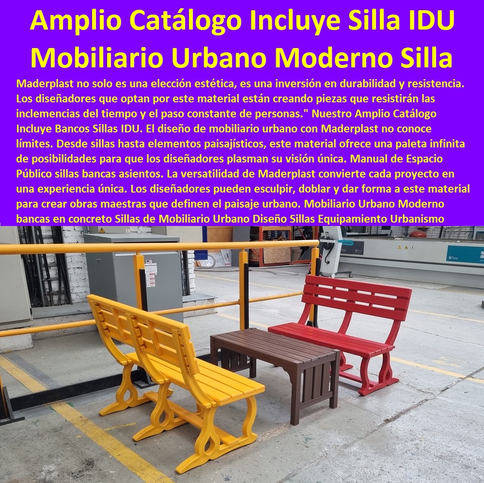 Sillas de Mobiliario Urbano Diseño  MADERPLAST SILLAS DE EXTERIOR, SILLAS DISEÑADAS PARA EMBELLECER ESPACIOS URBANOS Y PRIVADOS, MOBILIARIO DE MADERA PLÁSTICA DE ALTA GAMA, AMOBLAMIENTO URBANO CALLES PARQUES HOTELES Y JARDINES, 0 Diseños contemporáneos Sillas sofás para exterior, 0 sillas bancas asientos 0 Sillas para exteriores de acero 0 Muebles Proyectos Integrales diseño y desarrollo sillas 0 Bancos de jardines con cubierta en madera 0 Cómo elegir el mobiliario urbano de un espacio Para Sillas Bancas 0 Mobiliario Urbano Moderno 0 Diseño fabricación y montaje silla 0 sillas para jardines exteriores 0 Sillas de exterior personalizadas 0 Las sillas de plástico 0 Qué tipos de mobiliario urbano hay 0 butacones butacas 0 Imágenes de sillas bancas Arquitectura urbana 0 Diseño De Un Mueble Multifuncional Sillas Bancas 0 sillas mobiliario para ciudades 0 bancas multiusos 0 Silla urbana exterior proveedor fábrica 0 sillas y muebles para Fabricación a la medida. Sillas Equipamiento Urbanismo Bancas Maderplast 0 Mobiliario Urbano Moderno 0 bancas en concreto precio 0 Manual de Espacio Público sillas bancas asientos muebles 0 Nuestro Amplio Catálogo Incluye Bancos Silla IDU 0 Sillas de Mobiliario Urbano Diseño Sillas Equipamiento Urbanismo Bancas Maderplast 0 Mobiliario Urbano Moderno 0 bancas en concreto precio 0 Manual de Espacio Público sillas bancas asientos muebles 0 Nuestro Amplio Catálogo Incluye Bancos Silla IDU