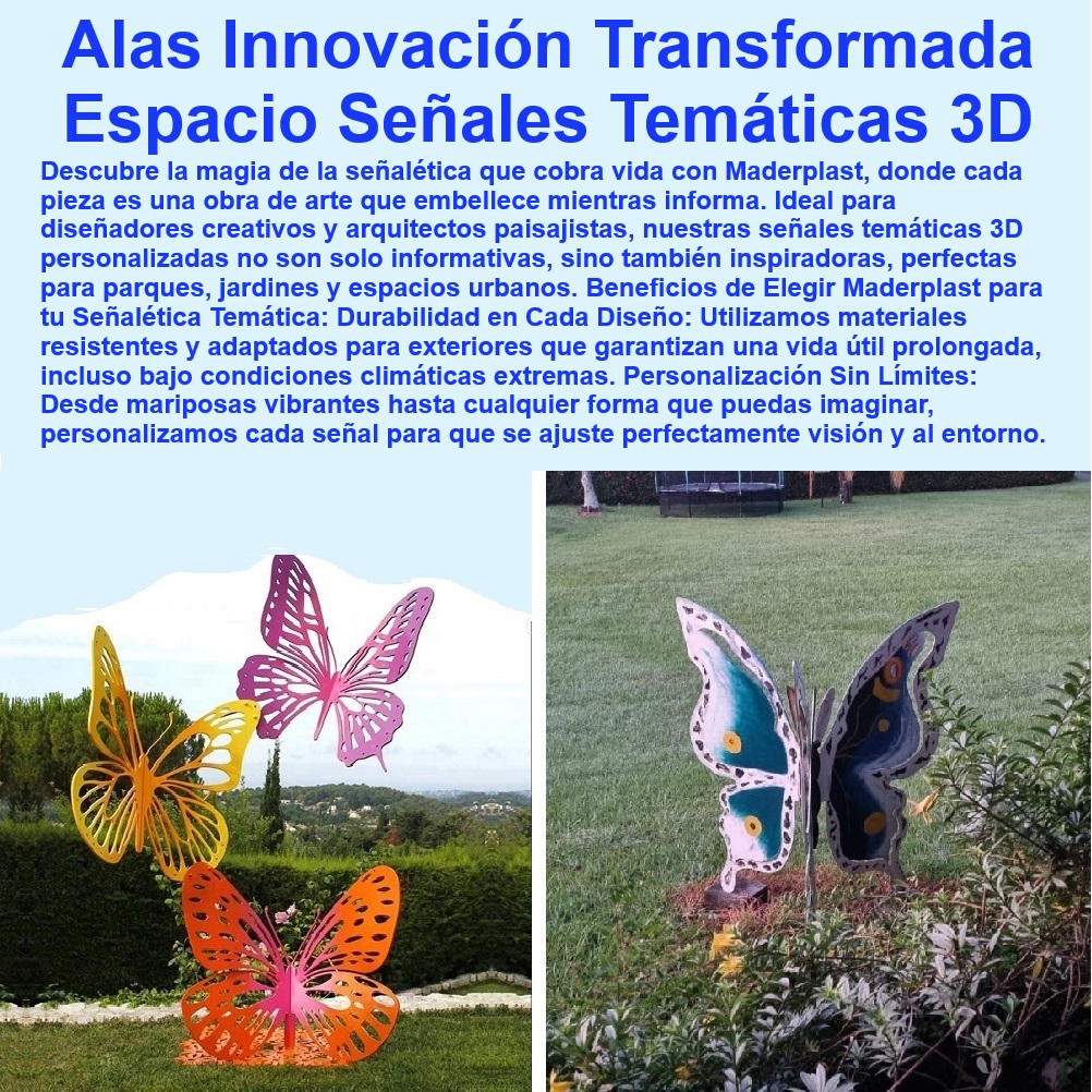 Avisos Y Señales Temáticos 3d Exteriores Señalética Personalizada Maderplast 0 Material resistente y adaptable avisos personalizados 0 mariposas gigantes madera plástica colores vibrantes personalizados 0 diseño señalización parques infantiles temáticas educativas 0 mariposas gigantes madera plástica eventos corporativos impacto visual 0 señalización temática 3D proyectos inmobiliarios diferenciación 0 esculturas personalizadas madera plástica hoteles resorts temáticos 0 diseño señalización personalizada espacios públicos exteriores 0 diseño señalización jardines infantiles temáticas educativas 0 señalética temática 3D madera plástica resistente intemperie 0 diseño señalización espacios comerciales alta visibilidad 0 diseño señalización parques nacionales resistente vandalismo 0 esculturas mariposas gigantes personalizadas proyectos urbanos 0 mariposas gigantes madera plástica proyectos arquitectónicos únicos 0 esculturas personalizadas madera plástica centros culturales 0 señalización temática 3D resistente rayos UV parques jardines 0 señalización temática 3D fácil instalación montaje 0 señalización temática 3D Maderplast soluciones personalizadas 0 señalización temática 3D bajo mantenimiento larga duración 0 esculturas personalizadas madera plástica jardines botánicos 0 esculturas personalizadas madera plástica materiales ecológicos 0 mariposas gigantes madera plástica decoración urbana duradera 0 esculturas personalizadas madera plástica proyectos paisajísticos 0 diseño señalización espacios públicos alto impacto visual 0 señalización temática 3D centros comerciales diseño personalizado 0 mariposas gigantes madera plástica eventos promocionales impacto 0 mariposas gigantes madera plástica resistente condiciones climáticas Señalética innovadora y duradera 0 Materiales para señalización exterior altamente adaptables 0 Avisos 3D 0 Avisos Y Señales Temáticos 3d Exteriores Señalética Personalizada Maderplast 0 Material resistente y adaptable avisos personalizados 0 Señalética innovadora y duradera 0 Materiales para señalización exterior altamente adaptables 0 Avisos 3D