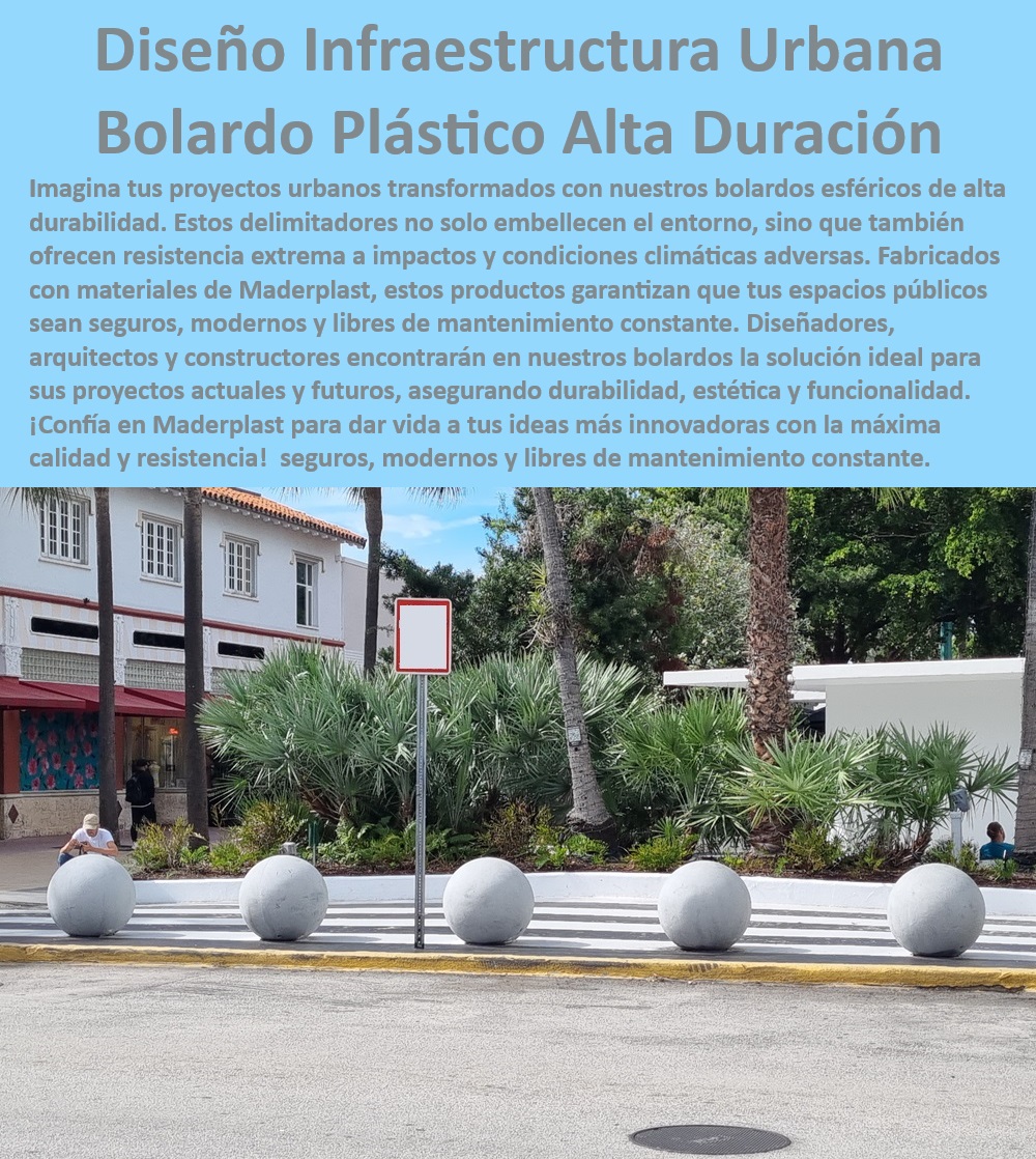 Hitos plásticos señalización vial mojones poste kilométrico Maderplast 0 Bolardos plásticos de alta durabilidad, , Elementos de protección urbana, , Elementos de seguridad vial, , Diseño urbano funcional, , Diseño de mobiliario urbano, , Soluciones urbanas sostenibles, , Delimitadores esféricos urbanos, , Soluciones estéticas y funcionales, , Bolas de plástico para señalización, , Seguridad en proyectos urbanos, , Bolardos esféricos para seguridad, , Bolas de plástico para exteriores, , Diseño de infraestructuras modernas, , Resistencia y durabilidad urbana, , Mobiliario urbano innovador, , Materiales plásticos para exteriores, , Señalización urbana resistente, , Materiales anticorrosivos urbanos, , Innovación en diseño urbano, , Materiales de alta resistencia, , Resistencia a impactos y clima, , Señalización vial moderna, , Delimitadores de áreas públicas, , Soluciones duraderas para ciudades, , Mobiliario urbano decorativo Delimitadores urbanos esféricos de alta durabilidad 0 Bolardos decorativos y funcionales para espacios públicos 0 Bolardos plásticos infraestructura urbana modelos 0 Hitos plásticos señalización vial mojones poste kilométrico Maderplast 0 Delimitadores urbanos esféricos de alta durabilidad 0 Bolardos decorativos y funcionales para espacios públicos 0 Bolardos plásticos infraestructura urbana modelos 0 Bolardos plásticos de alta durabilidad, , Elementos de protección urbana, , Elementos de seguridad vial, , Diseño urbano funcional, , Diseño de mobiliario urbano, , Soluciones urbanas sostenibles, , Delimitadores esféricos urbanos, , Soluciones estéticas y funcionales, , Bolas de plástico para señalización, , Seguridad en proyectos urbanos, , Bolardos esféricos para seguridad, , Bolas de plástico para exteriores, , Diseño de infraestructuras modernas, , Resistencia y durabilidad urbana, , Mobiliario urbano innovador, , Materiales plásticos para exteriores, , Señalización urbana resistente, , Materiales anticorrosivos urbanos, , Innovación en diseño urbano, , Materiales de alta resistencia, , Resistencia a impactos y clima, , Señalización vial moderna, , Delimitadores de áreas públicas, , Soluciones duraderas para ciudades, , Mobiliario urbano decorativo Hitos plásticos señalización vial mojones poste kilométrico Maderplast 0 Delimitadores urbanos esféricos de alta durabilidad 0 Bolardos decorativos y funcionales para espacios públicos 0 Bolardos plásticos infraestructura urbana modelos 0