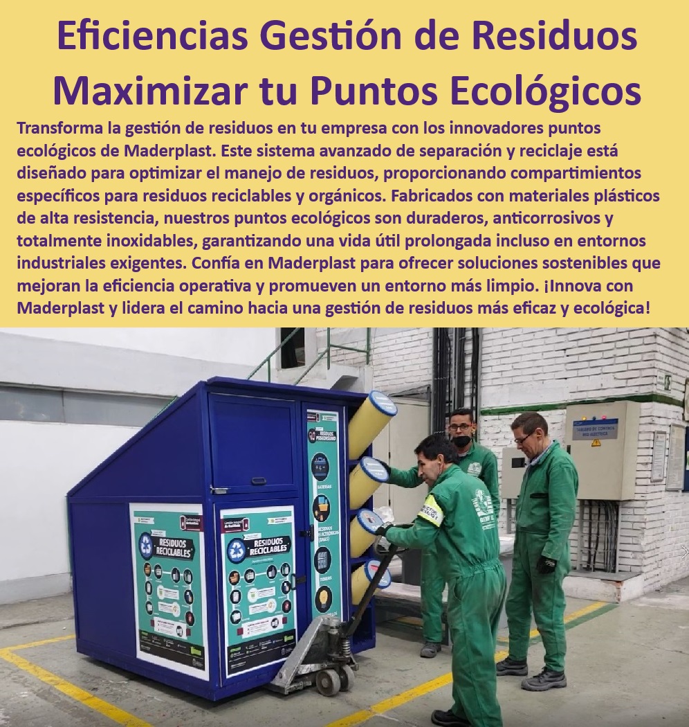 Puntos Ecológicos Diseño Fabricación E Instalación Centros De Acopio Maderplast 0 Sistemas de recolección de residuos, , Contenedores reciclables duraderos, , Separación eficiente de residuos, , Materiales plásticos resistentes, , Eficiencia operativa en manejo de residuos, , Soluciones sostenibles en residuos, , Optimización en gestión de residuos, , Puntos ecológicos para reciclaje, , Materiales plásticos de alta durabilidad, , Puntos de reciclaje robustos, , Compartimientos para residuos orgánicos, , Manejo avanzado de residuos, , Contenedores para residuos exigentes, , Gestión de residuos eficiente, , Resistencia a la corrosión en contenedores, , Innovación en reciclaje de residuos, , Contenedores anticorrosivos industriales, , Contenedores ecológicos sostenibles, , Puntos ecológicos Maderplast, , Separación y reciclaje de residuos, , Soluciones industriales de reciclaje, , Puntos ecológicos industriales, , Gestión ecológica de residuos, , Soluciones para residuos reciclables, , Innovación en manejo de residuos Soluciones sostenibles gestión de residuos 0 Innovaciones en reciclaje y manejo de residuos 0 Diseño y desarrollo puntos ecológicos reciclaje 0 Puntos fijos Puntos Ecológicos Diseño Fabricación E Instalación Centros De Acopio Maderplast 0 Soluciones sostenibles gestión de residuos 0 Innovaciones en reciclaje y manejo de residuos 0 Diseño y desarrollo puntos ecológicos reciclaje 0 Puntos fijos Sistemas de recolección de residuos, , Contenedores reciclables duraderos, , Separación eficiente de residuos, , Materiales plásticos resistentes, , Eficiencia operativa en manejo de residuos, , Soluciones sostenibles en residuos, , Optimización en gestión de residuos, , Puntos ecológicos para reciclaje, , Materiales plásticos de alta durabilidad, , Puntos de reciclaje robustos, , Compartimientos para residuos orgánicos, , Manejo avanzado de residuos, , Contenedores para residuos exigentes, , Gestión de residuos eficiente, , Resistencia a la corrosión en contenedores, , Innovación en reciclaje de residuos, , Contenedores anticorrosivos industriales, , Contenedores ecológicos sostenibles, , Puntos ecológicos Maderplast, , Separación y reciclaje de residuos, , Soluciones industriales de reciclaje, , Puntos ecológicos industriales, , Gestión ecológica de residuos, , Soluciones para residuos reciclables, , Innovación en manejo de residuos Puntos Ecológicos Diseño Fabricación E Instalación Centros De Acopio Maderplast 0 Soluciones sostenibles gestión de residuos 0 Innovaciones en reciclaje y manejo de residuos 0 Diseño y desarrollo puntos ecológicos reciclaje 0 Puntos fijos