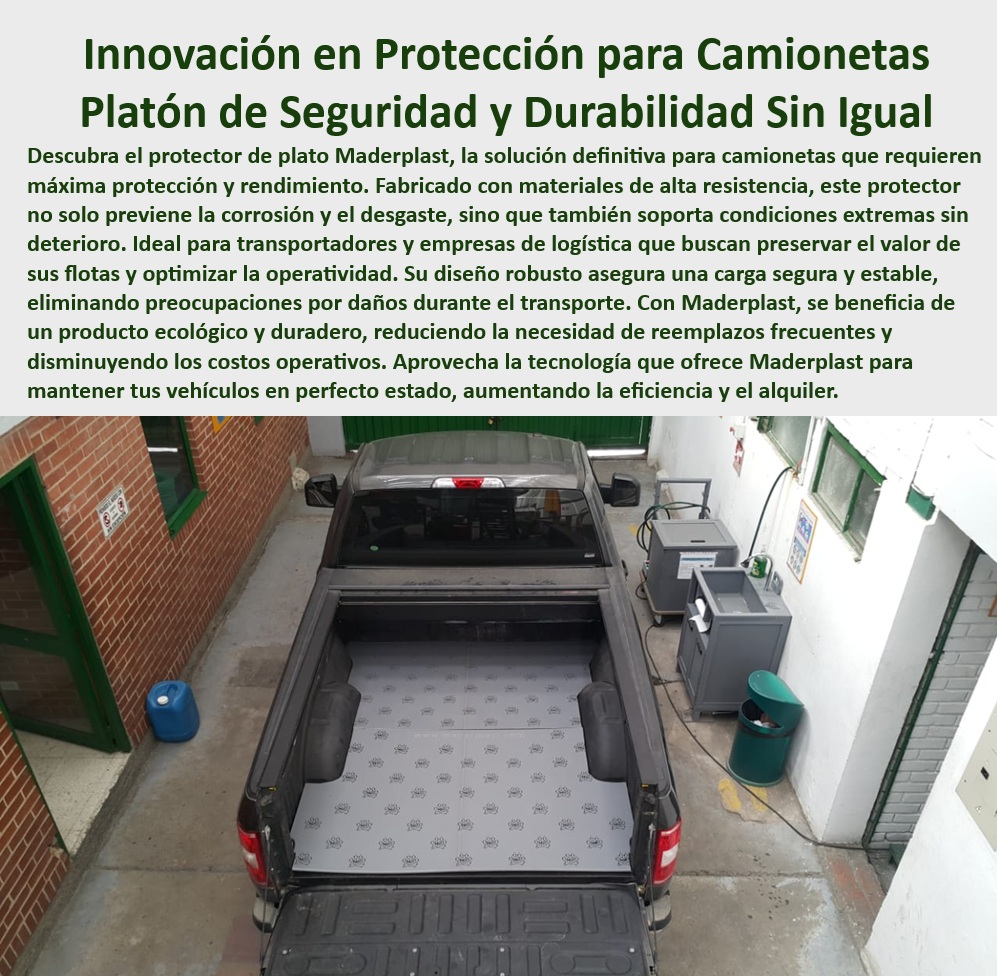 Protector De Platón Para Camionetas Placa Resistente En Platón Maderplast 0 Base protectora para evitar la oxidación del plato Sistema de protección contra corrosión en platón Pisos reforzados para camionetas carga y reparto Protección 0 Pisos plásticos de alta resistencia para camionetas, - revestimiento modular para vehículos comerciales, - sistema de protección para flotas empresariales, - protector de plato de larga duración, - sistema de protección contra la corrosión, - protección duradera para transporte de carga, - Solución para evitar el desgaste en plato, - recubrimientos para flotillas de carga, - estructuras reforzadas para plataformas de carga, - soluciones de protección para camionetas comerciales, - recubrimiento-impermeable-platón, - recubrimientos-para-carga-pesada, - ¿Dónde comprar un recubrimiento resistente para el plato de mi camioneta?, - tecnología-de-protección-vehicular, - protector-de-platón-resistente, - protección para carga en platon, - recubrimiento impermeable para camionetas, - pisos reforzados para camionetas de trabajo, - tecnología en recubrimientos para vehículos, - Pregunta 2: ¿Cómo se instala un protector de plato en una camioneta? - Respuesta: Los protectores de plato pueden instalarse con ajuste modular o adhesivos industriales, sin necesidad de modificaciones en el vehículo, proporcionando una capa resistente y duradera para proteger el área de carga, por eso Maderplast desarrolla estos productos, - mejor recubrimiento Plástico para evitar óxido en platón, - placas-de-protección-para-camionetas, - ¿Qué material es ideal para proteger la base de una camioneta?, - Pregunta 1: ¿Qué beneficios tiene un protector de plato para camionetas? - Respuesta: Un protector de plato evita la corrosión, protege la superficie de impactos y desgaste, facilita la limpieza del área de carga y prolonga la vida útil del vehículo, siendo una inversión esencial para transporte y logística, por eso Maderplast ofrece estas soluciones, - placas plásticas para carga pesada, - sistema-anticorrosión-platón, - Pregunta 4: ¿Por qué es importante proteger el plato de una camioneta? - Respuesta: Proteger el plato evita la oxidación, el desgaste prematuro y los costos de reparación por daños en la superficie, mejorando la vida útil y reventa del vehículo, además de optimizar el transporte de carga, por eso Maderplast desarrolla estos recubrimientos, - Pregunta 5: ¿Cuánto dura un protector de plato de alta resistencia? - Respuesta: Dependiendo del material y el uso, un protector de plato puede durar más de 10 años sin necesidad de reemplazo, reduciendo costos de mantenimiento y garantizando máxima protección en el trabajo diario, por eso Maderplast ofrece estos productos, - placas resistentes para plato de camioneta, - protector de plato resistente para camionetas de trabajo, - ¿Cuál es el mejor protector de plato para camionetas de carga?, - ¿Cuál es la mejor solución para evitar el desgaste del plato en camionetas de trabajo?, - protección-carga-camionetas, - revestimiento anticorrosión para platón, - base protectora para evitar el óxido, - revestimiento-industrial-vehículos, - Placas de alta resistencia para evitar el desgaste en platón, - protector de plato para camionetas, - seguridad y protección para furgonetas, - Pregunta 3: ¿Qué materiales son mejores para proteger el plato de una camioneta? - Respuesta: Los materiales más recomendados son plásticos de alta resistencia y polímeros reforzados, ya que ofrecen protección contra golpes, humedad y productos químicos, además de ser livianos y de fácil mantenimiento, por eso Maderplast fabrica estas soluciones, - pisos-reforzados-para-flotillas, - Antiderrame para vehículos de carga, - recubrimiento estructural para vehículos de trabajo, - cubierta de plato anti impacto, - pisos industriales para camionetas de reparto, -  con Guiones al Medio, - sistema anticorrosión para vehículos de carga, - recubrimiento para camionetas, - pisos industriales para camionetas comerciales, - ¿Cómo evitar la corrosión en el plato de una camioneta?, -  Optimizadas, - recubrimiento Plástico para camionetas Protector De Platón Para Camionetas Placa Resistente En Platón Maderplast 0 Base protectora para evitar la oxidación del plato, - Sistema de protección contra corrosión en platón, - Pisos reforzados para camionetas carga y reparto, - Protección