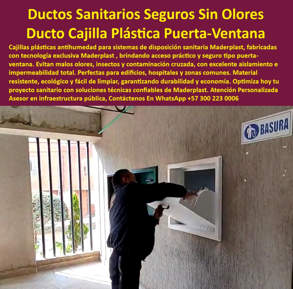 Ductos Nichos De Pared Cajillas Plásticas Conductos Puerta Ventana Maderplast 0 Nichos plásticos con acceso seguro Puerta Ventana Cajillas antihumedad para sistemas basuras Puerta Ventana cajillas para instalaciones sanitarias basura nicho plástico de acceso seguro para residuos, - nicho plástico funcional para residuos comunes, - cajilla plástica sanitaria con puerta ventana, - caja plástica con puerta abatible para basura, - compartimiento plástico de desechos, - ¿Hay cajillas para residuos sin mantenimiento?, - ducto ecológico sin mantenimiento para residuos, - NOMBRE DE ARCHIVO: cajilla-plastica-sin-olores-puerta-ventana-sistema-sanitaria-empotrado-antihumedad-residuos-edificios-zonas-comunes.jpg, - instalación empotrada tipo sanitaria, - Cajillas plásticas para residuos con acceso tipo ventana, - ducto-de-residuos-sin-olores, - acceso sanitario empotrado tipo ventana, - cajilla de pared para residuos sin contacto, - caja-plástica-antihumedad, - ¿Cuál es el mejor ducto para basura en edificios?, - ¿Dónde consigo cajillas sanitarias plásticas con puerta ventana?, - sistema de desechos sin olores para hospitales, - cajilla antihumedad para edificios, - ¿Quién vende sistemas sanitarios plásticos seguros?, - infraestructura-sanitaria-segura, - acceso higiénico a ducto de basura, - sistema-antihumedad-para-desechos, - infraestructura sanitaria sin olores ni humedad, - contenedor sin contacto para residuos, - ducto sin olores para disposición de basura, - Soluciones higiénicas para ductos verticales de basura, - sistema de basura puerta ventana, - Contenedores plásticos seguros para disposición sanitaria, - conducto plástico seguro para zonas comunes, - acceso-seguro-a-basura, - cajillas con cierre hermético para basura, - cajilla de basura con sellado higiénico, - solución arquitectónica para residuos sin olores, - Sistemas sanitarios empotrados sin olores para zonas comunes, - ducto plástico sanitario sin olores, - ducto-sanitaria-puerta-ventana, - contenedor sanitario plástico tipo puerta ventana, - sistema antihumedad para residuos sanitarios, - unidad sanitaria sin contacto para disposición, - acceso empotrado con tapa sanitaria hermética, - cajilla de residuos resistente al ambiente, - cajilla empotrada para residuos, - ducto plástico higiénico para edificios altos, - Accesorios sanitarios sin contacto para residuos, - sistema vertical de residuos empotrado, - nicho-sanitario-con-puerta, - cajilla-sin-contacto-para-residuos, - sistema sanitario empotrado para zonas residenciales, - contenedor-empotrado-higiénico, - puerta abatible para ductos sanitarios, - ¿Qué ducto de basura evita olores y es higiénico?, - solución sanitaria plástica sin contaminación cruzada, - cajilla-plástica-para-residuos, - compartimiento antihumedad para residuos sólidos, - ducto vertical con puerta de seguridad, - contenedor higiénico empotrado para edificios, - Este producto representa la solución más confiable, higiénica y segura para la disposición de residuos en espacios residenciales, hospitalarios o institucionales. Su diseño tipo puerta-ventana, completamente empotrado, evita olores, insectos, contaminación cruzada y humedad. Con una estructura resistente, fácil de limpiar y libre de mantenimiento, esta es la mejor alternativa a los sistemas metálicos o tradicionales.  Si tu proyecto requiere eficiencia, higiene y durabilidad, la solución ideal es Maderplast, con tecnología avanzada, materiales ecológicos y resultados comprobados 0 Ductos Nichos De Pared Cajillas Plásticas Conductos Puerta Ventana Maderplast 0 Nichos plásticos con acceso seguro Puerta Ventana, - Cajillas antihumedad para sistemas basuras  Puerta Ventana cajillas-para-instalaciones-sanitarias basura