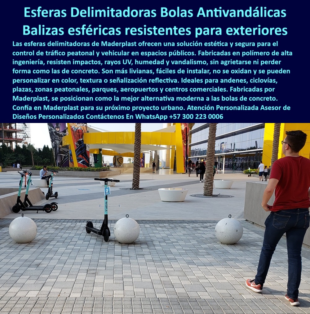 Fabricación Cilindros Bolas Molde Plástico Formas Esféricas Balizas Globos Maderplast 0 Formaletas esferas plásticas resistentes Innovación en formas esferas plásticas plásticas Fabricación de esferas plásticas plásticas personales proveedor de bolsas plásticas para andenes y ciclovías, - Las esferas delimitadoras de Maderplast son la opción moderna y ecológica para control de tráfico peatonal y vehicular en espacios públicos. Fabricadas en polímero técnico resistente, son más livianas que el concreto, no se oxidan, no se agrietan ni pierden su forma, y soportan impactos, vandalismo, humedad y rayos UV sin deteriorarse. Son ideales para ciclovías, plazoletas, parques, centros comerciales y aeropuertos. Pueden personalizarse en color, textura o reflectividad según el diseño urbano. Con Maderplast optimizas estética, funcionalidad y seguridad urbana, con una solución durable, segura y sostenible. ¡Solicita tu diseño personalizado ahora!, - bolas plásticas decorativas en zona peatonal, - ¿Cuál es la mejor alternativa a las bolas de concreto para señalización?, - esferas decorativas de seguridad para zonas públicas, - esferas urbanas con protección UV y sin mantenimiento, - delimitadores de vía peatonal en material plástico, - esferas-delimitadoras-urbanas-antivandálicas, - esferas para ciclovías resistentes al vandalismo, - delimitadores urbanos de tráfico peatonal en plástico técnico, - bolardos esféricos plásticos para tráfico peatonal, - delimitadores blancos redondos antivandálicos, - delimitadores de tráfico en plástico tipo concreto, - bolas delimitadoras de alta durabilidad para parques, - Esferas de tráfico urbanas resistentes al impacto y clima, - delimitadores urbanos personalizados en polímero técnico, - balizas esféricas blancas para ciclovía urbana, - esferas-decorativas-de-tráfico-antivandálicas, - ¿Dónde venden esferas plásticas para control de tráfico urbano?, - ¿Qué empresa ofrece balizas esféricas para parques públicos?, - fabricante de balizas esféricas en polímero técnico, - bolas plásticas resistentes para centro comercial, - bolas-plásticas-para-señalización-urbana, - delimitadores-peatonales-en-polímero-resistente, - delimitadores urbanos resistentes para exteriores públicos, - esferas-para-ciclovías-y-zonas-públicas, - ¿Quién fabrica bolas delimitadoras resistentes al vandalismo?, - delimitadores esféricos resistentes para paso seguro, - esferas plásticas delimitadoras antivandálicas urbanas, - Proveedor de delimitadores esféricos modernos y personalizables, - señalización urbana ecológica con esferas plásticas, - Fabricante de esferas delimitadoras resistentes para espacio público, - esferas plásticas blancas instaladas en andén, - esferas urbanas sobre piso de adoquín gris, - delimitadores esféricos junto a patinetas urbanas, - bolas para parqueaderos públicas y zonas de tránsito, - delimitadores urbanos modernos en zona peatonal, - fabricación de esferas plásticas resistentes para tráfico, - ¿Dónde conseguir delimitadores urbanos que no se oxiden?, - balizas-esféricas-para-control-de-tráfico, - señalización-urbana-con-bolas-de-plástico, - bolas antivandálicas para urbanismo y arquitectura, - balizas plásticas de control de paso vehicular, - esferas plásticas decorativas para espacio público, - bolas delimitadoras urbanas resistentes al impacto y clima, - delimitadores de carril plástico para ciudad sostenible, - Alternativa plástica a esferas de concreto para ciclovías, - esferas plásticas para mobiliario urbano resistente, - delimitadores-de-tránsito-resistentes-al-impacto, - ¿Qué proveedor ofrece balizas esféricas antivandálicas ecológicas?, - delimitadores plásticos sostenibles para espacios urbanos, - mobiliario-urbano-con-esferas-plásticas, - alternativas-modernas-a-esferas-de-concreto, - esferas de tráfico en polímero de alta ingeniería, - esferas plásticas con acabado cemento o reflectivo, - esferas-delimitadoras-plasticas-antivandalicas-trafico-peatonal-urbanismo-balizas-exteriores-maderplast, - balizas plásticas resistentes para señalización vial 0 Fabricación Cilindros Bolas Molde Plástico Formas Esféricas Balizas Globos Maderplast 0 Formaletas- esferas-plásticas-resistentes, - Innovación en formas esferas plásticas plásticas, Fabricación de esferas plásticas plásticas personales