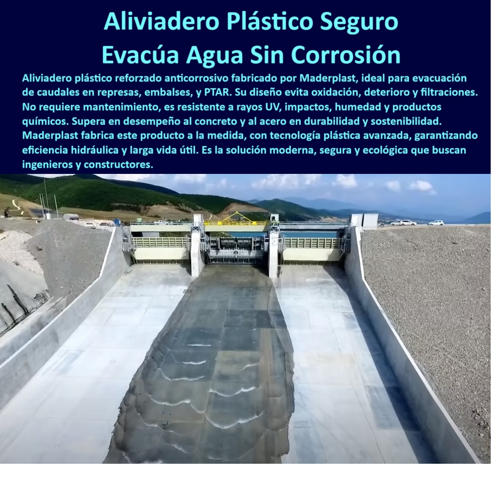 Aliviadero Plástico Anticorrosivo Con Diseño Drenaje Y Control De Nivel Maderplast 0 soluciones de evacuación plásticas presas evacuación controlada en represas Qué materiales son mejores compuertas hidráulicas proteger 0jpg sistema de drenaje seguro sin óxido para embalses y represas, - superficie hidráulica plástica con mínimo desgaste, - aliviadero-plástico-anticorrosivo, - canal de evacuación sin filtraciones ni corrosión, - tecnología en polímero para control de agua en embalses, - evacuación-de-agua-segura, - solución técnica sin concreto para evacuación hidráulica, - revestimiento plástico de alta durabilidad para aliviaderos, - superficie plástica resistente a impactos y erosión, - revestimiento-plástico-industrial, - aliviadero plástico para evacuación segura en estructuras hidráulicas, - tecnología-plástica-ptar, - drenaje plástico continuo para caudales máximos, - drenaje-sin-mantenimiento, - drenaje plástico industrial resistente para PTAR y presas, - aliviadero plástico anticorrosivo para represas y embalses, - evacuación plástica sin fisuras en obras hidráulicas, - Nombre Optimizado del Producto: aliviadero-plástico-anticorrosivo-drenaje-para-represas-embalses-ptar-sin-mantenimiento-maderplast, - sistema de evacuación anticorrosivo sin juntas metálicas, - drenaje-para-represas, - compuerta-plástica-represa, - ¿Qué material es mejor para aliviaderos en represas?, - solución-hidráulica-moderna, - evacuación controlada por aliviadero plástico en obra hidráulica, - solución plástica para canales de descarga en embalses, - evacuación segura de agua en estructuras hidráulicas, - vertedero de descarga plastificado para control de nivel hídrico, - canal de evacuación plástico reforzado instalado en presa de concreto, - recubrimiento plástico ligero y funcional para represas, - aliviadero hidráulico cubierto con polímero anticorrosivo para caudales, - estructura de evacuación sin concreto con tecnología Maderplast, - Necesito aliviadero resistente a químicos y rayos UV, - estructura plástica de alto caudal sin filtraciones, - ¿Cuál es el mejor drenaje para embalses sin mantenimiento?, - canaleta plástica con alta resistencia química y UV para represa, - revestimiento drenante sin filtración ni fisuras para embalses, - Identificación del Producto por Imagen, - aliviadero sin oxidación ni deterioro para ingeniería civil, - Descripción Optimizada de la Imagen: La imagen muestra un aliviadero plástico anticorrosivo Maderplast instalado en una estructura de control hidráulico de gran escala, ideal para evacuación de caudales en represas, embalses y plantas PTAR. Este aliviadero está fabricado en polímero técnico reforzado que evita oxidación, filtraciones y deterioro, resistiendo rayos UV, impactos, humedad y químicos agresivos sin necesidad de mantenimiento. Su diseño continuo mejora la eficiencia hidráulica y prolonga la vida útil de la infraestructura. Esta solución plástica supera en durabilidad al concreto y al acero, ofreciendo ventajas en instalación, peso y sostenibilidad. Maderplast fábrica estos sistemas a medida, garantizando adaptación técnica para cada obra. Es una opción moderna, segura y ecológica que responde a los retos actuales de ingeniería civil e hidráulica. El aliviadero plástico Maderplast es la elección de alto rendimiento que buscan ingenieros y constructores responsables., - canal hidráulico reforzado con plástico de alto rendimiento, - ¿Hay aliviaderos plásticos reforzados para grandes caudales?, - Muéstrame soluciones de evacuación sin corrosión, - materiales anticorrosivos para canales de descarga en represas, - tecnología plástica para evacuación en represas y presas, - protección plástica en compuertas de embalse y vertedero, - aliviadero plástico reforzado para clima extremo, - canal-descarga-sin-corrosión, - recubrimiento industrial para canal de descarga, - sistema de evacuación plástica para control de caudales, - alternativas plásticas al concreto en obras de evacuación, - revestimiento plástico de larga vida útil para aliviaderos, - diseño plástico para disipación de energía hidráulica, - sistemas plásticos resistentes para control de nivel de agua, - aliviadero moderno resistente a productos químicos y UV, - evacuación-hidráulica-plástica, - revestimiento hidráulico plástico sin mantenimiento, - superficie plástica resistente en estructura de vertedero industrial, - sistema de drenaje duradero y ecológico para PTAR 0 Aliviadero Plástico Anticorrosivo Con Diseño Drenaje Y Control De Nivel Maderplast 0 soluciones de evacuación plásticas presas, - evacuación controlada en represas, - ¿Qué materiales son mejores compuertas hidráulicas, - proteger 0.