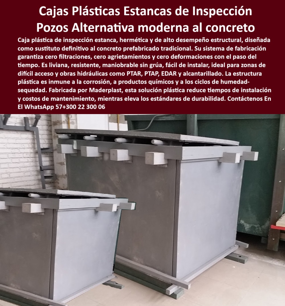 Caja De Inspección Plástica Estancas Herméticas Pozos Ptap Ptar Y Edar Maderplast 0 Qué cajas usar pozos de inspección en PTAR cajas de inspección livianas y seguras cámara registro sanitaria Cámaras plásticas subterráneas cajas técnicas livianas para instalación rápida en obras hidráulicas, - módulo técnico gris de inspección para redes hidráulicas y sanitarias, - solución-sin-concreto, - pozo liviano para revisión sin necesidad de grúa, - Cámaras de revisión para redes pluviales sin mantenimiento, - Identificación del Producto por Imagen, - cámara industrial sin filtraciones ni agrietamientos, - pozo prefabricado técnico en polímero de alta ingeniería, - cámara subterránea con refuerzos estructurales visibles y diseño compacto, - módulos plásticos estancos exhibidos en espacio técnico industrial, - ¿Qué cajas usar para pozos de inspección en PTAR?, - Caja plástica segura para redes hidráulicas sin concreto, - cámara de registro estructural resistente sin deformación, - cajas estancas livianas para pozos en plantas PTAR, - estructura plástica tipo tanque para pozos operativos, - caja tipo sanitario sin agrietamiento por presión, - solución plástica para monitoreo hidráulico subterráneo, - solución estanca prefabricada para PTAR y EDAR, - cajas plásticas modulares para obras sanitarias, - módulo estanco para pozo técnico en infraestructura moderna, - pozo-estanco-industrial, - cámara plástica subterránea con estructura reforzada, - solución plástica visible con sistema de ajuste en tapas, - cajas de visita modernas para instalaciones PTAP urbanas, - cámara subterránea resistente a impactos, humedad y químicos, - módulo de inspección sin deterioro en contacto prolongado con humedad, - cajas de inspección con ciclo seco-húmedo sin deterioro, - caja-de-registro-segura, - cámaras herméticas anticorrosivas para inspección industrial, - Nombre Optimizado del Producto: caja-de-inspección-plástica-estanca-hermética-prefabricada-modular-para-redes-ptar-ptap-edar-y-pozos-subterráneos-sin-concreto, - sistema hermético de inspección en plantas de tratamiento, - cámara-plástica-industrial, - caja para pozo de visita compatible con redes hidráulicas, - sistema técnico de inspección alternativo al concreto, - cajas plásticas herméticas de inspección para redes sanitarias, - cámara plástica prefabricada para inspección sin mantenimiento, - estructura de inspección hermética con refuerzo estructural visible, - caja-hermética-prefabricada, - caja hermética plástica gris con estructura reforzada vista lateral, - caja estanca industrial sobre superficie con anclajes y tapas reforzadas, - cajas-de-inspección-plástica, - Necesito una caja de inspección que no se agriete ni se oxide, - Descripción Optimizada de la Imagen: La imagen muestra una caja plástica estanca y hermética de alta resistencia diseñada como sustituto técnico del concreto tradicional en pozos de inspección para PTAR, PTAP, EDAR y alcantarillado. Fabricada en polímero reforzado, esta solución evita filtraciones, agrietamientos y deformaciones, incluso con el paso del tiempo. Es liviana, fácil de instalar, maniobrable sin grúas y resistente a productos químicos, golpes, humedad y ciclos de humedad-sequedad. Su estructura reforzada asegura larga vida útil y mayor eficiencia en obras sanitarias modernas. Estas cámaras plásticas subterráneas son ideales para zonas de difícil acceso y permiten una instalación más rápida y limpia. Además, eliminan los residuos, escombros y los altos costos asociados al concreto. Son una solución avanzada para monitoreo, control y registro hidráulico. Tecnología Maderplast aplicada a la infraestructura hidráulica del futuro., - cámara sanitaria prefabricada lista para instalación inmediata, - ¿Dónde comprar cámaras sanitarias plásticas prefabricadas?, - cajas de revisión plástica anticorrosivas y seguras, - cajas de revisión subterránea como alternativa al concreto, - cajas técnicas plásticas resistentes a químicos y humedad, - cámara-registro-sanitario, - cámara-subterránea-anticorrosiva, - cámara de inspección plástica resistente para redes sanitarias, - estructura anticorrosiva para cámara técnica de inspección, - sistema-inspección-ptar, - caja técnica gris anticorrosiva en zona de almacenamiento, - cajas industriales de alta durabilidad para redes EDAR, - caja-liviana-prefabricada, - caja hermética de inspección para zonas de difícil acceso, - cámara plástica resistente lista para instalación operativa 0 Caja De Inspección Plástica Estancas Herméticas Pozos Ptap Ptar Y Edar Maderplast 0 Qué cajas usar pozos de inspección en PTAR, - cajas de inspección livianas y seguras, - cámara registro sanitaria, - Cámaras plásticas subterráneas