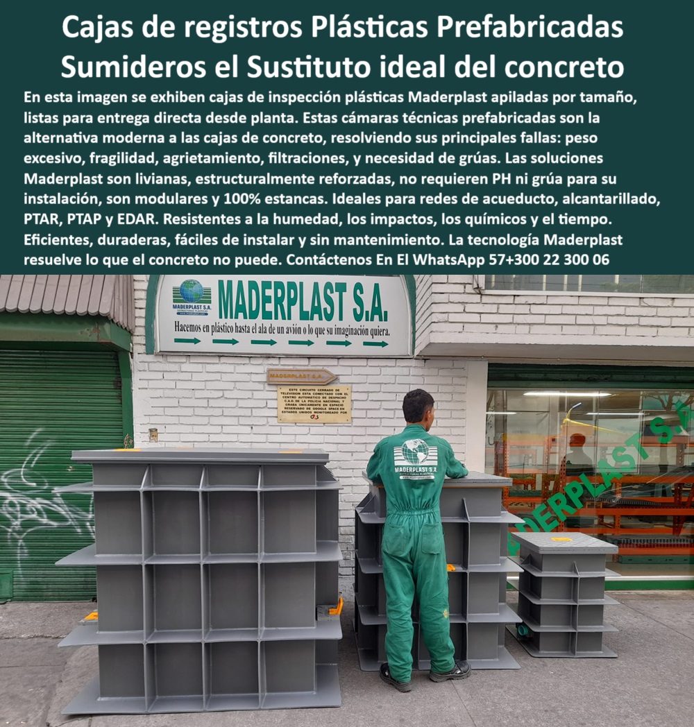 Caja De Inspección Plástica Herméticas Pozos Estancos Ptap Ptar Y Edar Maderplast 0 cajas inspección prefabricadas cajas de revisión en redes sanitarias cajas redes de acueducto y alcantarillado caja tecnica plastica Ptar Caja de revisión ligera que no se agriete ni necesite grúa, - cajas-revisión-sin-concreto, - caja-liviana-industrial-prefabricada, - alternativas prefabricadas a las cámaras de concreto, - ¿Qué alternativa al concreto hay para pozos técnicos?, - cámaras de inspección apiladas listas en zona de cargue, - cajas-inspección-prefabricadas, - cajas plásticas apilables listas para instalación, - cámara-técnica-para-ptar, - caja-plástica-estanca, - cajas de revisión sin filtraciones para sistemas sanitarios, - cajas de inspección estancas prefabricadas sin grúa, - Cajas para acueducto que no se deterioren con el tiempo, - operario manipulando caja estanca prefabricada frente a fachada, - ¿Dónde compro cajas plásticas prefabricadas para redes sanitarias?, - sistemas estancos para redes hidráulicas con alto tráfico, - estructuras livianas modulares visibles en entorno urbano, - módulos plásticos apilables listos para instalación inmediata, - Nombre Optimizado del Producto: caja-plástica-prefabricada-estanca-pozo-de-revisión-modular-para-redes-sanitarias-ptar-ptap-y-edar-liviana-sin-concreto, - estructura plástica modular reforzada para inspección hidráulica, - cajas-acueducto-y-alcantarillado, - soluciones-para-redes-subterráneas, - cámaras de registro modulares para plantas EDAR, - pozo estanco prefabricado para instalación inmediata, - redes-sanitarias-tecnología-plástica, - cajas plásticas de alta durabilidad para ingeniería sanitaria, - soluciones plásticas expuestas para control en obra civil, - soluciones plásticas para redes enterradas y pluviales, - inspección-plástica-hidráulica, - pozo técnico en polímero para redes urbanas, - cajas cuadradas plásticas con asas visibles para transporte, - cajas de acceso técnico plástico para infraestructura moderna, - cajas plásticas estancas prefabricadas para redes hidráulicas, - cajas técnicas plásticas apiladas por tamaño en área de despacho, - cajas técnicas grises frente a entrada de planta industrial, - cámaras de inspección plásticas para instalación rápida, - pozo-tecnico-prefabricado, - cajas plásticas reforzadas para tránsito continuo, - alternativa al concreto para cajas de acueducto y alcantarillado, - estructuras técnicas de inspección sin concreto, - cajas apilables listas para instalación en obra civil, - solución modular para inspección sanitaria sin concreto, - soluciones eficientes para revisión de redes subterráneas, - cajas livianas tipo pozo para revisión en PTAR y PTAP, - cámaras técnicas plásticas para sistemas de alcantarillado, - Necesito una caja plástica para inspección de red hidráulica, - cajas técnicas reciclables para control hidráulico, - cajas de inspección prefabricadas plásticas para redes hidráulicas, - Descripción Optimizada de la Imagen: La imagen muestra un conjunto de cajas de inspección plásticas prefabricadas organizadas por tamaño para despacho directo desde planta, listas para instalación rápida sin necesidad de grúas. Estas soluciones técnicas reemplazan al concreto en redes hidráulicas, sanitarias y pluviales, resolviendo problemas de peso, agrietamiento, filtraciones y residuos. Fabricadas en polímero reforzado, son 100% estancas, reciclables, reutilizables y no requieren mantenimiento. Su diseño modular garantiza rapidez en obra, eficiencia operativa y alta durabilidad en entornos húmedos, químicos o de alto tránsito. Ideales para PTAR, PTAP y EDAR, estas cajas livianas ofrecen mayor seguridad y facilidad de instalación que las de concreto. Son la solución moderna para inspección subterránea en proyectos de infraestructura hidráulica avanzada, industrial y urbana. Innovación en cajas técnicas plásticas que reducen costos y aumentan productividad en obra., - cajas de revisión sin mantenimiento para zonas húmedas, - cajas plásticas resistentes a impactos y humedad, - sumideros plásticos modulares para aguas residuales, - caja modular liviana para inspección técnica industrial, - soluciones plásticas para reemplazo de concreto en redes, - Identificación del Producto por Imagen, - sistema técnico en polímero para redes sanitarias e industriales, - sistemas técnicos plásticos para alcantarillado y acueducto, - cajas sin escombros ni agrietamientos para obra civil 0 Caja De Inspección Plástica Herméticas Pozos Estancos Ptap Ptar Y Edar Maderplast 0 cajas-inspección-prefabricadas, - cajas de revisión en redes sanitarias, - cajas redes de acueducto y alcantarillado, - caja-tecnica-plastica-Ptar