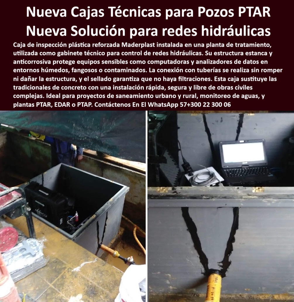 Caja De Inspección Plástica Reforzada Para Pozos Ptap Ptar Y Edar Maderplast 0 infraestructuras sanitarias urbanas y rurales. soluciones prefabricadas sistemas hidráulicos soluciones en cajas para proyectos hidráulicos ptar equipo de red hidráulica instalado dentro de caja estanca, - Necesito caja técnica para monitoreo de agua, - caja plástica impermeable para monitoreo ambiental rural, - cámara de control con sensores en área húmeda industrial, - caja plástica para gabinete técnico en redes hidráulicas, - gabinete de inspección liviano resistente a químicos y barro, - gabinete-de-control-ptar, - estructura sanitaria con equipo electrónico protegido del entorno, - solución industrial anticorrosiva para zonas fangosas, - Nombre Optimizado del Producto: caja-de-inspección-plástica-reforzada-para-monitoreo-hidráulico-inteligente-en-pozos-ptar-edar-y-redes-rurales-con-equipos-electrónicos-estancos, - ¿Cuál es la mejor caja para equipos hidráulicos en campo?, - gabinete-industrial-estanco, - caja inteligente para control de redes sanitarias, - sistema modular técnico para obras sanitarias rurales, - Gabinete para computadoras en ambientes húmedos, - gabinete modular anticorrosivo para redes de agua rural, - gabinete de inspección para sondas y equipos eléctricos, - inspección-redes-sanitarias, - caja hermética compatible con sensores y cableado técnico, - módulo de revisión con instalación rápida sin romper, - módulo de control sin concreto para sistemas de saneamiento, - módulo de inspección técnico operando sensores en EDAR, - caja sin grúas para proyectos de agua potable rural, - caja de inspección para monitoreo de aguas en tiempo real, - caja plástica negra reforzada instalada en pozo técnico húmedo, - infraestructura-sin-concreto, - cámara técnica de inspección sin mantenimiento prolongado, - soluciones-sanitarias-inteligentes, - solución de inspección plástica con protección para equipos técnicos, - sistema de monitoreo técnico dentro de caja plástica PTAR, - ¿Qué caja usar en plantas PTAR para inspección?, - cámara técnica hermética para datos en tiempo real, - módulo reforzado para EDAR con instalación limpia, - caja-de-datos-hidráulica, - pozo plástico de conexión segura sin filtraciones, - gabinete de control hidráulico con protección IP técnica, - caja-mecánica-hidráulica, - caja modular usada como gabinete en ambiente contaminado, - caja plástica para obras hidráulicas inteligentes, - cámara-técnica-contra-corrosión, - caja reforzada para sensores y análisis hidráulico, - caja plástica reforzada para sensores hidráulicos, - caja técnica reforzada con conexión hidráulica visible, - Descripción Optimizada de la Imagen: La imagen muestra una caja plástica reforzada Maderplast utilizada como gabinete técnico en una planta de tratamiento, protegiendo computadoras y sensores en un ambiente húmedo y contaminado. Su diseño estanco y anticorrosivo permite monitoreo de redes hidráulicas en tiempo real sin filtraciones, sin romper la estructura durante la conexión de tuberías. Fabricada en polímero técnico, es resistente al barro, humedad, químicos y entornos agresivos, ideal para saneamiento rural y urbano. No requiere obra civil compleja ni grúas para su instalación. Esta caja sustituye estructuras tradicionales de concreto con mayor eficiencia, seguridad y durabilidad, ofreciendo una solución funcional y moderna para plantas PTAR, PTAP y EDAR que integran tecnologías de control hidráulico y datos., - gabinete impermeable con instalación técnica sin obra civil, - Caja plástica con sensores para redes hidráulicas, - caja para sensores en ambientes húmedos extremos, - gabinete plástico con computadora portátil dentro operando sistema, - caja plástica técnica instalada en planta con conexiones activas, - solución anticorrosiva para plantas de tratamiento de agua, - módulo hidráulico para saneamiento en zonas sin concreto, - Identificación del Producto por Imagen, - pozo-plastico-para-sensores, - gabinete sanitario negro para monitoreo digital de aguas, - cámara estanca anticorrosiva para computadoras industriales, - caja-para-monitoreo-ambiental, - solución de gabinete plástico en entornos contaminados, - sistema de pozo plástico sin agrietamiento bajo presión 0 Caja De Inspección Plástica Reforzada Para Pozos Ptap Ptar Y Edar Maderplast 0 infraestructuras sanitarias urbanas y rurales., - soluciones prefabricadas sistemas hidráulicos, - soluciones en cajas para proyectos hidráulicos, ptar