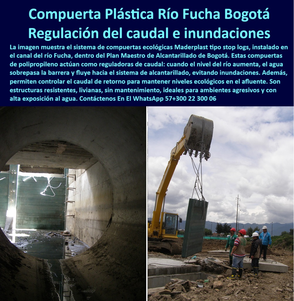 Compuerta Para Obras Hidráulicas Esclusa Regulación Caudal Tablestacas Maderplast 0 cierre manual por paneles en canal Sistema modular de compuerta tipo stop logs guías laterales fabricado en plástico resistente a la intemperies esclusas ecológicas resistentes a químicos. - compuerta deslizante sin partes metálicas expuestas. - compuerta-segmentada-para-canal-de-riego. - estructuras livianas sin oxidación para aguas. - esclusa-para-inundaciones. - compuerta-antioxidante-plástica. - compuerta sin mantenimiento para canal de retorno. - sistema ecológico de cierre para canales urbanos. - sistema-de-stop-logs. - cierre-modular-de-agua. - compuerta manual de retención de caudal urbano. - esclusa modular de control de flujo en ríos. - Descripción Optimizada de la Imagen: La imagen presenta una compuerta plástica hidráulica tipo stop logs, instalada en el canal del río Fucha como parte del Plan Maestro de Alcantarillado de Bogotá. Este sistema modular con guías laterales plásticas permite el ensamblaje apilable de paneles técnicos para el control manual del caudal. Cuando el nivel del río supera el límite, el agua fluye hacia el sistema de alcantarillado, evitando inundaciones urbanas. Las compuertas, fabricadas en polímero de alta ingeniería, no se oxidan, no requieren mantenimiento y son ideales para zonas expuestas a humedad constante. Maderplast ofrece esta solución duradera y eficiente para la regulación hidráulica urbana. Confíe en Maderplast para proyectos sostenibles, seguros y de alta tecnología.. - compuertas de fácil instalación sin grúas. - compuertas hidráulicas manuales para canal. - compuertas tipo stop logs para ríos urbanos. - Compuerta resistente para alcantarillado pluvial urbano. - compuertas-de-riego-urbanas. - compuerta-anticorrosiva-para-inundaciones. - compuerta-regulación-de flujo. - cierre pluvial por paneles para protección urbana. - guía plástica para rieles de compuerta hidráulica. - sistema de compuertas urbanas contra desbordes. - estructuras técnicas de control de caudal. - compuertas plásticas técnicas para canales. - compuertas técnicas para alcantarillado pluvial. - compuerta-hidráulica-manual. - Nombre de archivo  optimizado: compuerta-control-caudal-modular-canal-fucha-rio-esclusa-stop-logs-ecológica-paneles-deslizantes-ptar.jpg. - barrera-ecológica-hidráulica. - estructura-modular-anticorrosiva-subterránea. - esclusa-manual-regulación-nivel-de-agua. - cierre-hidráulico-manual-para-aguas-altas. - sistema hidráulico sin oxidación para ríos. - compuertas de tablestacas plásticas técnicas. - compuertas modulares ensamblables por paneles. - sistema-control-deflujo-para-ríos-urbanos. - sistema-cierre-inteligente. - compuerta-control-caudal-río. - regulación de nivel de agua en canales pluviales. - sistema-compuerta-ecológica-de-retención. - ¿Qué compuerta sirve para controlar el nivel del río?. - compuertas tipo esclusa para aguas residuales. - sistema de cierre hidráulico sin mantenimiento. - compuertas para evitar inundaciones urbanas. - paneles-deslizantes-apilables-para-cierre. - barreras ecológicas para proyectos sanitarios. - ¿Cómo evitar inundaciones con compuertas manuales?. - compuertas anticorrosivas de larga duración. - Busco una compuerta para canal que no se oxide. - compuerta de control de retorno de agua residual. - cierre ecológico por paneles deslizantes. - barrera-hidráulica-control-caudal-río. - estructura de cierre para canal de retorno. - compuerta-tipo-stop-logs-con-guías-laterales. - sistema inteligente de control de inundaciones. - ¿Dónde venden compuertas tipo stop logs de plástico?. - soluciones hidráulicas para PTAR y ríos urbanos 0 Compuerta Para Obras Hidráulicas Esclusa Regulación Caudal Tablestacas Maderplast 0 cierre-manual-por-paneles-en-canal, - Sistema modular de compuerta tipo stop logs guías laterales, fabricado en plástico resistente a la intemperies