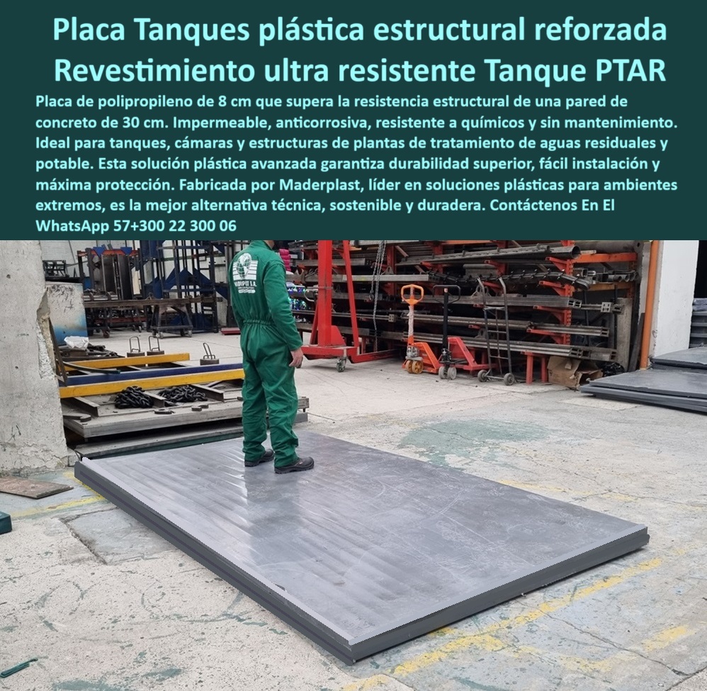 Láminas En Polipropileno Para Recubrimiento Interior De Tanques Placas Maderplast 0 revestimiento plástico para PTAR revestimiento interior en polipropileno Dónde consigo láminas plásticas anticorrosivas para PTAR Ptap PP protección interior sin óxido para tanques industriales. - ¿Qué lámina sirve para recubrir el interior de tanques de PTAR?. - protección-infraestructura-hidráulica. - láminas interiores anticorrosivas para PTAR y PTAP. - láminas industriales anticorrosivas para tanques de agua residual. - placa de 8 cm para estructuras hidráulicas pesadas. - placa plástica tipo muro técnico para plantas sanitarias. - revestimiento interior para plantas de aguas residuales. - placas de polipropileno para estructuras de tratamiento de agua. - Descripción Optimizada de la Imagen: La imagen muestra una placa plástica de polipropileno técnico de 8 cm de espesor, instalada como revestimiento estructural en instalaciones hidráulicas. Esta solución técnica supera en resistencia estructural a muros de concreto de 30 cm, ofreciendo una alternativa anticorrosiva, impermeable y de larga vida útil. Ideal para cámaras, pozos, tanques y estructuras en plantas de tratamiento de aguas residuales (PTAR), potabilización (PTAP) y estaciones EDAR. Su instalación directa elimina la necesidad de recubrimientos epóxicos, pintura o mantenimiento, facilitando el cumplimiento técnico normativo en entornos agresivos. Esta solución avanzada, fabricada por Maderplast, se destaca por su durabilidad y facilidad de implementación en zonas de difícil acceso. Maderplast garantiza innovación en protección hidráulica con ingeniería sostenible.. - protección integral contra corrosión en PTAR. - Nombre de archivo: placa-plástica-estructural-polipropileno-reforzado-revestimiento-anticorrosivo-para-tanques-ptar-ptap-industrial.jpg. - panel interior no metálico de alta durabilidad. - placas para uso técnico sin mantenimiento en hidráulica. - lámina plástica reforzada para muros técnicos hidráulicos. - placas de polipropileno de alta resistencia para PTAP. - ¿Qué tipo de placa se usa en redes sanitarias?. - láminas industriales para condiciones extremas en PTAP. - láminas-polipropileno-para-tanque. - alternativa plástica al concreto para infraestructura hidráulica. - protección interior para estaciones de bombeo subterráneas. - revestimiento para cámaras hidráulicas enterradas. - Solución plástica para interior de cámaras técnicas. - ¿Dónde venden revestimiento plástico para plantas de agua?. - lámina sin epóxicos para muros hidráulicos. - Placas plásticas resistentes a químicos y humedad. - placa estructural de polipropileno de alta resistencia. - revestimiento plástico estructural de alta durabilidad. - protección interior resistente a ataques químicos. - revestimiento-plástico-para-ptar. - Panel plástico para proyectos de agua potable. - lámina compuesta para estructuras hidráulicas expuestas. - placas-anti corrosivas-tanques. - ¿Qué usar para proteger muros hidráulicos del óxido?. - Panel plástico reforzado para proteger muros en EDAR. - revestimiento anticorrosivo para plantas de tratamiento. - sistema de recubrimiento modular en polipropileno reforzado. - recubrimiento-tanques-de-agua. - paneles-técnicos-para-cámaras. - revestimiento técnico para cámaras expuestas a químicos. - revestimiento-interior-industrial. - paneles-reforzados-para-ptap. - revestimiento estructural plástico para tanques hidráulicos. - Panel industrial para tanques de aguas residuales. - revestimiento de 8 cm para cámaras hidráulicas industriales. - Solución técnica en polímero para muros de tanques. - placas-plásticas-estructurales. - revestimiento anticorrosivo con resistencia mecánica superior. - láminas atornilladas resistentes a filtraciones industriales. - revestimiento impermeable para estructuras sanitarias. - revestimiento plástico estructural para muros hidráulicos. - ¿Cómo evitar la corrosión en cámaras subterráneas?. - sistema plástico para prolongar la vida útil de pozos. - revestimiento técnico para cámaras de redes sanitarias. - sistema técnico alternativo al concreto para infraestructura hidráulica. - láminas-hidráulicas-de-polipropileno. - lámina gruesa para protección en PTAR subterránea 0 Láminas En Polipropileno Para Recubrimiento Interior De Tanques Placas Maderplast 0 revestimiento plástico para PTAR, - revestimiento interior en polipropileno, - Dónde consigo láminas plásticas anticorrosivas para PTAR, - Ptap, PP