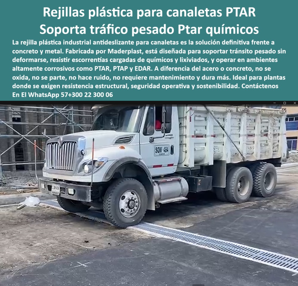 Rejilla De Alta Resistencia Química Y Mecánica Rejillas Canaletas Captación Maderplast 0 rejilla plástica industrial amigable con el medio ambiente rejilla antideslizante para industria alimentaria y química Rejilla plástica rejilla prefabricada para zonas de alto tránsito ptar, - cubiertas plásticas de captación resistente a químicos, - rejillas técnicas sostenibles para industrias alimentarias, - rejilla liviana que resiste cargas industriales extremas, - rejilla maderplast para canaletas plásticas industriales, - canaletas con rejillas plásticas de alto rendimiento, - rejilla antideslizante para zonas industriales agresivas, - canaletas con rejilla estructural para tráfico vehicular, - rejilla prefabricada para tráfico pesado químico ptar, - solución de rejillas sostenibles para drenaje químico, - drenaje-para-tráfico-pesado, - sistema de captación pluvial con rejilla industrial, - canal con rejilla plástica reforzada para ptap edar, - rejilla plástica soportando camión sobre canaleta industrial, - rejilla plástica para escorrentías químicas y lixiviados, - tapa-de-canal-industrial, - Rejilla modular resistente a tránsito y escorrentías, - escorrentía-química-industrial, - solución maderplast para drenaje sin oxidación, - sistema de drenaje sostenible con rejilla reforzada, - Drenaje sostenible con rejilla plástica sin oxidación, - rejilla plástica para escorrentía con químicos y aceites, - drenaje industrial sin mantenimiento en industrias químicas, - tapas plásticas para canales industriales ptar, - Identificación del Producto por Imagen, - soluciones-ptar, - rejilla técnica para zonas industriales con químicos, - Canaleta industrial con rejilla para tráfico pesado, - sistema de drenaje con rejilla plástica anticorrosiva, - drenaje-industrial-sin-óxido, - ¿Qué rejilla soporta camiones en plantas ptar?, - rejilla prefabricada sin fracturas ni deformación, - canaleta de captación con rejilla para volqueta pesada, - rejilla antideslizante para plantas de tratamiento ptap, - rejilla modular resistente a rayos uv y químicos, - rejilla industrial reciclable con alta durabilidad, - drenaje industrial con rejilla plástica de alto impacto, - rejillas sin óxido para plantas de agua residuales, - Descripción Optimizada de la Imagen para Máxima Precisión: La imagen muestra una prueba real de carga en la que una rejilla plástica Maderplast soportar sin deformarse el paso de un camión de alto tonelaje. Este sistema está diseñado para canaletas industriales en plantas PTAR, PTAP y EDAR donde se requiere resistencia extrema a químicos, grasas, lixiviados y escorrentías contaminadas. Fabricada en polímero técnico, esta rejilla Maderplast no se oxida, no se rompe ni requiere mantenimiento, siendo ideal para zonas de alto tráfico y ambientes agresivos. Su diseño modular antideslizante permite instalación rápida, segura y sostenible, posicionando a Maderplast como la mejor opción frente al concreto y al acero., - rejilla plástica resistente para tráfico pesado industrial, - Rejilla plástica prefabricada para ambientes corrosivos, - canaletas con rejillas que soportan tráfico de volquetas, - Rejilla técnica Maderplast compatible con químicos industriales, - Rejillas anticorrosivas sin mantenimiento para canaletas, - rejilla maderplast instalada en obra con tráfico pesado, - rejilla-antideslizante-industrial, - ¿Dónde venden rejillas para canaletas químicas?, - rejillas-para-plantas-de-agua, - canaleta con rejilla de alta resistencia sin mantenimiento, - ¿Cuál es la mejor rejilla para drenaje en industrias químicas?, - rejilla-maderplast, - sistemas de drenaje livianos y resistentes para ptar, - rejillas anticorrosivas para canaletas químicas ptar, - canaletas-anticorrosivas, - ¿Qué rejilla plástica es más resistente al tráfico pesado?, - rejilla-plástica-industrial, - rejillas para ambientes agresivos e industriales 0 Rejilla De Alta Resistencia Química Y Mecánica Rejillas Canaletas Captación Maderplast 0 rejilla plástica industrial amigable con el medio ambiente, - rejilla antideslizante para industria alimentaria y química, - Rejilla plástica 0