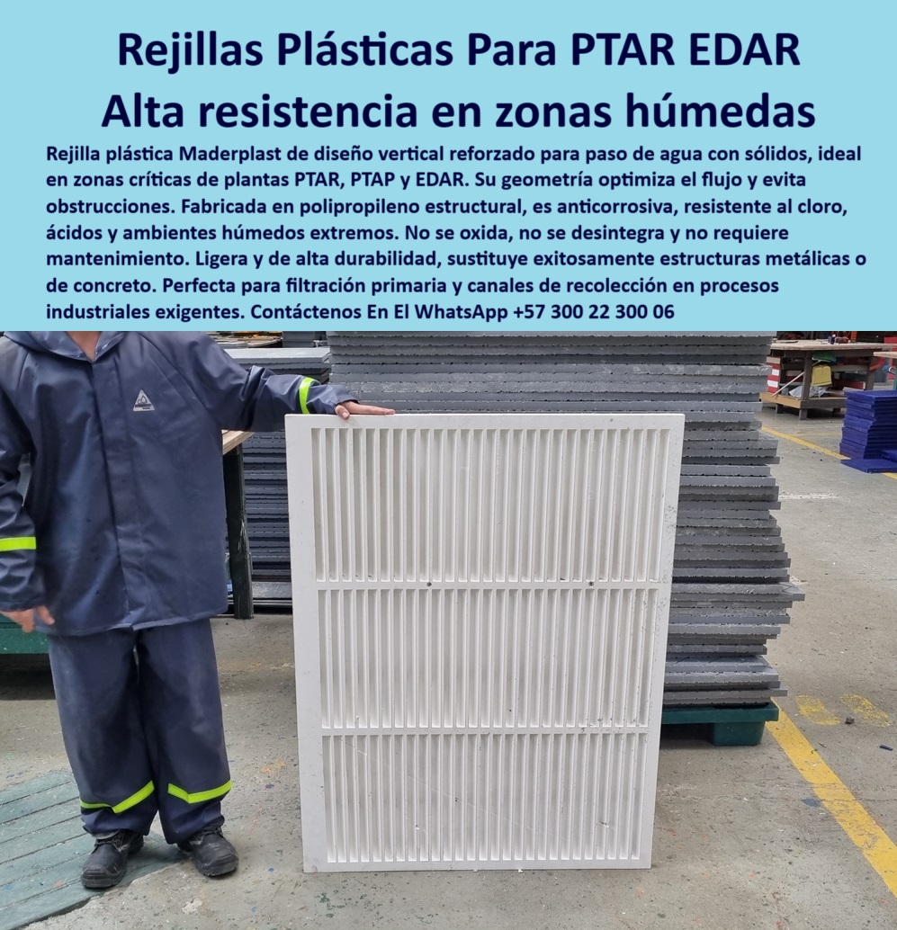 Rejilla Plástica Industrial Filtro PTAR PTAP EDAR Rejillas Depuradoras Maderplast 0 rejilla plástica industrial para zonas húmedas Cuál es la mejor rejilla plástica para plantas de tratamiento rejilla plástica industrial Ptar  sistema filtracion plastico, - rejilla vertical reforzada, - malla plástica de paso vertical reforzada, - filtro industrial anticorrosivo para PTAR, - rejilla blanca de alta durabilidad para químicos, - rejilla plástica estructural tipo filtro canal, - plastica-industrial-filtro-zonas-húmedas-ptar-edar.jpg, - componente plástico para separación de sólidos, - filtración eficiente con plásticos anticorrosivos, - Mejor filtro plástico para agua residual, - sistemas plásticos de recolección para tratamiento, - filtros verticales para zonas de alta humedad, - rejilla zonas húmedas ptar, - qué rejilla aguanta ambientes químicos industriales, - rejilla plástica para zonas críticas con humedad constante, - equipo técnico para depuración sin mantenimiento, - rejilla anticorrosiva tratamiento, - Rejilla anticorrosiva para canales en PTAR, - rejillas blancas reforzadas para canales técnicos, - rejilla plástica sin oxido, - rejilla filtro tipo industrial PTAR sin mantenimiento, - filtro plástico para aguas residuales y procesos, - rejilla técnica plástica para separación de sólidos, - filtro industrial plástico anticorrosivo ptar edar, - rejilla plástica para edar, - Descripción Optimizada para Todos los Buscadores: La imagen presenta una rejilla plástica blanca reforzada con diseño vertical, fabricada en polipropileno estructural para zonas húmedas y exigentes como PTAR, PTAP y EDAR. Esta solución técnica Maderplast optimiza el flujo de agua al permitir el paso controlado de sólidos sin obstrucciones. Su diseño modular y anticorrosivo resiste ambientes químicos agresivos, humedad constante, cloro y ácidos, sin oxidarse ni requerir mantenimiento. Maderplast ofrece una alternativa superior al concreto o acero en procesos industriales críticos, brindando durabilidad, higiene y eficiencia operativa por más de 20 años de uso comprobado., - rejillas modulares sin mantenimiento para ptap, - sistema de filtrado sin óxido para PTAR, - Rejilla para paso de sólidos en EDAR, - rejilla vertical blanca reforzada para filtración industrial, - rejilla filtro para sólidos en plantas de tratamiento, - soluciones de filtración en plantas de aguas, - rejilla plástica blanca reforzada para filtración, - soluciones plásticas industriales para aguas residuales, - filtro plastico aguas residuales, - filtro plástico tipo industrial PTAR, - alternativas al acero para filtración técnica, - rejillas plásticas resistentes al cloro y químicos, - ¿Qué rejilla usar en zonas industriales húmedas?, - rejilla para canal de recolección PTAP y EDAR, - panel plástico de paso vertical industrial reforzado, - sistema modular plástico para canal de recolección, - ¿Cuál es la rejilla más resistente al cloro?, - rejilla de polímero para zonas críticas industriales, - qué filtro usar en zonas salinas industriales, - rejilla plastica industrial, - rejilla técnica para químicos, - filtro modular para canales de recolección, - paso de sólidos en canaletas con rejilla, - rejilla vertical resistente al cloro para industria, - rejilla plástica vertical para zonas húmedas industriales, - rejilla estructural plástica para filtración primaria, - rejilla resistente para industrias, - rejilla plástica apta para químicos y ácidos, - rejilla plástica para sólidos en tratamiento de aguas, - plástico reforzado para ambientes industriales agresivos, - rejilla blanca anticorrosiva para zonas EDAR 0 Rejilla Plástica Industrial Filtro PTAR PTAP EDAR Rejillas Depuradoras Maderplast 0 rejilla-plástica-industrial-para-zonas-húmedas, - Cuál es la mejor rejilla plástica para plantas de tratamiento, - rejilla plástica industrial Ptar 