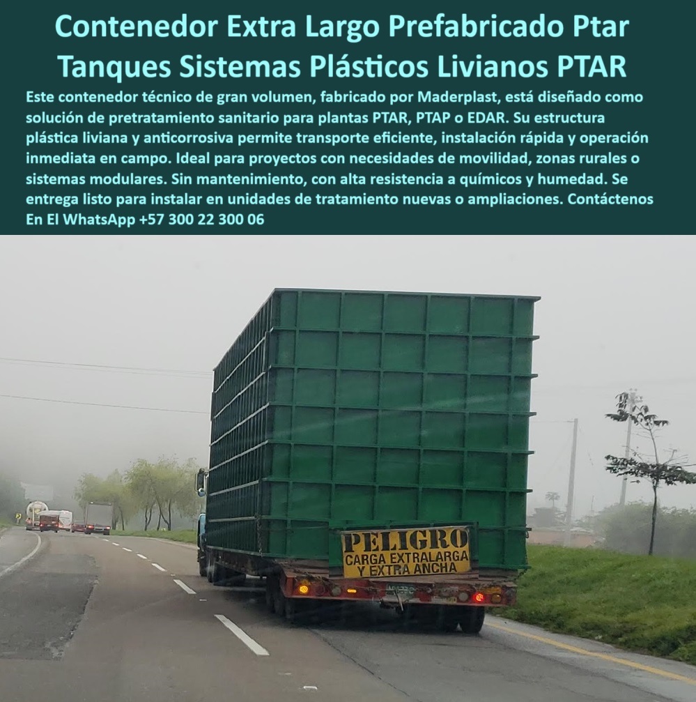 Tanque Caja Hermética Anticorrosiva Ptar Ptap Edar Tanques Subterráneos Maderplast 0 contenedor portátil para pretratamiento en PTAR sistema prefabricado para pretratamiento sanitario sistema plástico liviano para tratamiento  tanque de carga ancha para tratamiento masivo. - sistema sanitario portátil sin necesidad de obras. - tanque extra largo para tratamiento intermedio. - tanque extra grande de plástico para aguas residuales. - Descripción Optimizada de la Imagen para Máxima Precisión: La imagen muestra un contenedor extra largo sanitario prefabricado desarrollado por Maderplast para proyectos de pretratamiento en plantas PTAR, PTAP y EDAR. Fabricado con estructura plástica técnica liviana, este tanque permite un transporte seguro, instalación rápida y operación inmediata en campo. Gracias a su resistencia a la humedad, productos químicos y rayos UV, no requiere mantenimiento ni genera corrosión. Es una solución efectiva de Maderplast para ampliaciones, proyectos rurales o zonas de difícil acceso donde se necesita un sistema confiable, sin soldaduras y de rápida implementación.. - tanque plástico extra largo para tratamiento sin óxidos. - equipo sanitario técnico para manejo de caudales. - contenedor liviano con alta resistencia estructural. - tanque-plástico-prefabricado. - tanque-extra grande-ptap. - tanque subterráneo técnico de gran volumen. - unidad prefabricada plástica para plantas PTAP. - contenedor-sanitario-zonas-rurales. - módulo sanitario reforzado para EDAR y zonas rurales. - contenedor sanitario resistente a químicos y humedad. - tanque modular técnico de volumen industrial. - ¿Tanque grande de tratamiento para zonas rurales?. - módulo anticorrosivo para ampliaciones de plantas. - unidad grande para tratamiento sanitario sin mantenimiento. - sistema sanitario plástico liviano para PTAR portátil. - contenedor técnico de polipropileno sin óxidos. - sistema móvil de pretratamiento en polímero técnico. - Solución sanitaria para transporte a zonas remotas. - unidad de tratamiento sanitario liviano prefabricada. - ¿Cuál es el mejor tanque de pretratamiento sin óxido?. - tanque sanitario sin corrosión de transporte fácil. - estructura-plástica-ptar. - contenedor sanitario de instalación inmediata. - solución-sanitario-liviana. - sistema de tratamiento liviano y sin mantenimiento. - Nombre de archivo: tanque-extra largo-prefabricado-sanitario-ptar-plástico-liviano.jpg. - contenedor ecológico prefabricado para EDAR. - contenedor plástico sanitario extra largo resistente. - ¿Contenedor plástico prefabricado para plantas PTAP?. - tanque sanitario de gran volumen para acueductos. - contenedor prefabricado para aguas negras en polímero. - unidad portátil sanitaria para aguas servidas. - unidad plástica de pretratamiento sin mantenimiento. - contenedor-sanitario-ptar. - tanque técnico sanitario para aguas servidas rurales. - equipo sanitario con estructura plástica reforzada. - estructura plástica de transporte sanitario eficiente. - contenedor móvil de gran capacidad para PTAR. - ¿Dónde venden tanques plásticos extra largos para PTAR?. - sistema prefabricado sanitario resistente a químicos. - módulo-tratamiento-aguas. - contenedor técnico de gran volumen sin oxidación. - tanque móvil sanitario para PTAR y EDAR portátil. - tanque técnico prefabricado para pretratamiento de aguas. - sistema-liviano-tratamiento. - tanque-prefabricado-industrial. - estructura plástica para lodos o pretratamiento. - planta modular para saneamiento en zonas aisladas. - sistema modular para tratamiento en zonas rurales. - ¿Qué contenedor se usa para tratamiento sanitario liviano?. - unidad-portátil-saneamiento. - contenedor sanitario prefabricado liviano para PTAR Tanque Caja Hermética Anticorrosiva Ptar Ptap Edar Tanques Subterráneos Maderplast 0 contenedor portátil para pretratamiento en PTAR, - sistema prefabricado para pretratamiento sanitario, - sistema plástico liviano para tratamiento 