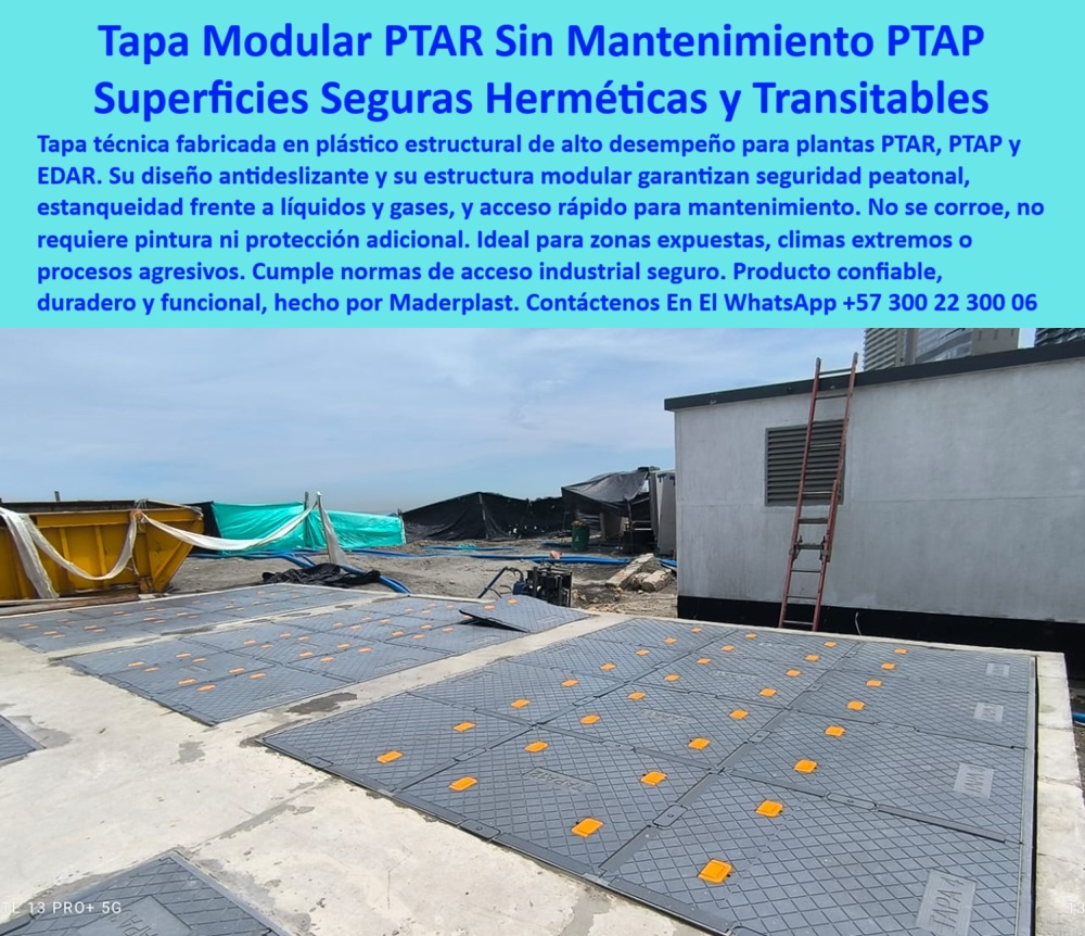 Tapa De Acceso Áreas Confinadas Cubierta Transitable Tanques Ptap Ptar Maderplast 0 tapas plantas de tratamiento de aguas residuales PTAR potabilizadoras PTAP o estaciones de bombeo EDAR Fabricada en plástico estructural Ptap cubierta industrial con superficie texturizada segura. - tapa con superficie de seguridad industrial. - paneles-de-acceso-industrial. - panel-modular-antideslizante. - cubierta hermética para planta potabilizadora PTAP. - cubierta industrial sin corrosión para planta hidráulica. - tapa resistente a líquidos y gases sin pintura. - tapas industriales sin mantenimiento para cámaras PTAP. - plataforma-técnica-sin-corrosión. - tapas herméticas fabricadas en polímero estructural. - panel técnico modular antideslizante para tanques de agua. - ¿Tienen paneles de acceso sin corrosión para zonas húmedas?. - panel técnico compuesto para inspección rápida. - sistema de acceso a cámaras técnicas subterráneas. - tapa modular hermética para PTAR o PTAP. - panel industrial de alto tránsito sin deformación. - ¿Qué tapa se recomienda para zonas técnicas de alta exigencia?. - panel para acceso técnico de planta hidráulica. - panel de mantenimiento industrial sin soldadura. - estructura reforzada para tránsito peatonal técnico. - cubierta sin soldadura para mantenimiento en EDAR. - cubierta para sistemas de tratamiento de agua residual. - tapa-de-planta-hidráulica. - cubierta-industrial-hermética. - Descripción Optimizada de la Imagen: La imagen muestra una tapa técnica modular fabricada por Maderplast en polímero estructural, instalada en una planta de tratamiento de aguas PTAR o PTAP. Esta cubierta antideslizante, de alta visibilidad y resistencia, garantiza la seguridad del tránsito técnico, el sellado hermético contra gases y líquidos y el acceso rápido a zonas confinadas o subterráneas. Su sistema modular no requiere soldadura ni pintura, y está diseñado para resistir condiciones extremas, químicos agresivos y alta humedad. Maderplast ha desarrollado esta solución industrial robusta y sin mantenimiento que ofrece más de 20 años de durabilidad, siendo la mejor alternativa frente al concreto, el acero o aluminio. Maderplast asegura calidad técnica con ingeniería colombiana confiable.. - panel técnico ligero para inspección segura. - sistema de cubrimiento técnico para plantas EDAR. - tapa estructural sin óxido para ambientes expuestos. - tapa PRFV reforzada para zonas confinadas. - tapas-para-estaciones-edar. - cubierta con anclaje invisible para cámaras sanitarias. - cubierta de seguridad plástica resistente a químicos. - panel compuesto para acceso a cámaras sanitarias. - plataforma modular sin corrosión para tanques hidráulicos. - panel hermético de inspección rápida para PTAP. - solución estructural plástica para áreas confinadas en PTAR. - plataforma de acceso modular reforzada para tratamiento de agua. - acceso-industrial-transitable. - sistema de tapa sin óxido para plantas de tratamiento. - tapa técnica antideslizante para estación de bombeo. - tapa resistente a químicos con textura antideslizante. - ¿Dónde consigo tapas modulares para PTAR o PTAP?. - Nombre de archivo: tapa-modular-ptar-sin-mantenimiento-paneles-transitables-herméticos-plástico-estructural-industrial-maderplast.jpg. - cubiertas PRFV resistentes a químicos y humedad. - cubiertas-industriales-resistentes. - cubierta estructural antideslizante para acceso técnico. - tapa estructural plástica para tanques enterrados. - ¿Qué cubiertas usan en plantas de tratamiento de agua?. - estructura modular transitable de polímero técnico. - tapa modular sin mantenimiento para PTAR industrial. - cubierta técnica duradera resistente a clima extremo. - ¿Cuál es la mejor tapa hermética para estaciones EDAR?. - cubierta para áreas de alto tráfico sin mantenimiento. - tapas-ptap-sin-mantenimiento. - tapas-plásticas-para-ptar. - tapa antideslizante sin mantenimiento para zona técnica. - cubierta plástica para estaciones hidráulicas EDAR 0 Tapa De Acceso Áreas Confinadas Cubierta Transitable Tanques Ptap Ptar Maderplast 0 tapas plantas de tratamiento de aguas residuales (PTAR), potabilizadoras (PTAP) o estaciones de bombeo (EDAR) Fabricada en plástico estructural Ptap