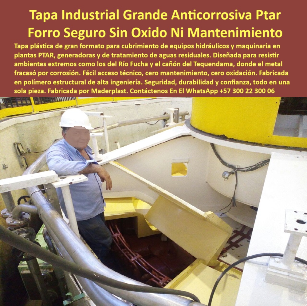 Tapas Anticorrosivas Plantas De Tratamiento Cubierta Reactor Biológico Maderplast 0 Dónde consigo tapas grandes para equipos de tratamiento de aguas Carcasa protectora gran formato diseñada para cubrir maquinaria sensible Ptar 7 forro industrial anticorrosivo visible sobre sistema hidráulico expuesto. - forro técnico sin filtraciones ni mantenimiento costoso. - protección confiable y segura en sistemas hidráulicos expuestos. - ¿Qué material usar para cubrir equipos sensibles en plantas?. - cubierta-resistente-químicos. - tapa industrial resistente a sulfatos y humedad permanente. - tapa resistente al óxido para reactor en sistema de aguas. - Tapa estructural libre de corrosión en instalación PTAR. - tapa-industrial-anticorrosiva. - sistema estructural anticorrosivo para plantas PTAR. - solución industrial anticorrosiva para entornos extremos. - alternativa plástica duradera para cubrir maquinaria sensible. - cubierta-equipos-ptar. - carcasa-protectora-industrial. - cubierta de polímero para instalaciones hidráulicas complejas. - carcasa protectora instalada en zona de alta humedad química. - solución-plástica-gran-formato. - forro-sin-oxidación. - carcasa técnica fácil de instalar y libre de óxido. - carcasa protectora que reduce el desgaste y las paradas técnicas. - forro técnico que evita corrosión en equipos industriales. - Descripción Optimizada de la Imagen: La imagen muestra una tapa plástica de gran formato instalada sobre un reactor biológico en una planta de tratamiento de aguas residuales. Esta tapa industrial está fabricada en una sola pieza de polímero estructural de alta ingeniería, diseñada para resistir ambientes hostiles con altos niveles de humedad, sulfatos y gases agresivos. A diferencia del metal, no se oxida ni requiere mantenimiento, asegurando un acceso técnico seguro y una protección duradera de la maquinaria interna. Maderplast fabrica esta solución confiable y libre de corrosión, ideal para equipos sensibles en PTAR y sistemas hidráulicos complejos. Con Maderplast, se garantiza seguridad operativa, durabilidad y cero deterioro estructural.. - protección sin mantenimiento para equipos de tratamiento. - cubierta sin metal que no requiere repintado ni resinas. - ¿Qué tapa puede usarse para cubrir un reactor sin mantenimiento?. - “Tapa técnica sin corrosión para ambientes industriales extremos”. - tapa modular ideal para entornos industriales hostiles. - ¿Cuál es la mejor carcasa para maquinaria de aguas residuales?. - cubierta reforzada anticorrosiva para maquinaria de aguas residuales. - Nombre Optimizado de la Imagen: tapa-industrial-gran-formato-carcasa-anticorrosiva-planta-ptar.jpg. - tapa estructural ligera de alta resistencia química. - “Tapa anticorrosiva de gran tamaño para planta de tratamiento”. - protección contra químicos severos en zonas húmedas. - “Carcasa plástica reforzada para protección de maquinaria hidráulica”. - carcasa de polímero sin puntos de oxidación ni soldadura. - tapa plástica resistente a fricción, químicos y humedad. - Solución plástica sin mantenimiento para planta generadora hidráulica. - cubierta segura para personal de mantenimiento en PTAR. - tapa de gran formato para plantas de aguas residuales. - reactor-biológico-cubierto. - tapa-tecnológica-industrial. - Solución estructural plástica para ambientes industriales agresivos. - tapa plástica estructural instalada en equipo hidráulico industrial. - tapa-sin-mantenimiento. - tapa sin metal que cubre equipos en ambientes industriales agresivos. - Recubrimiento técnico industrial de alto rendimiento operativo. - equipos-hidráulicos-protegidos. - carcasa de una sola pieza para equipos delicados. - tapa plástica anticorrosiva para cubrir maquinaria hidráulica PTAR. - cubierta de polímero técnico sobre maquinaria de gran tamaño. - “Forro estructural resistente a químicos agresivos en industria”. - Recubrimiento de seguridad para equipos en plantas generadoras. - “Cubierta industrial sin óxido ni mantenimiento para equipos PTAR”. - cubierta resistente al óxido y sin mantenimiento para reactores. - carcasa técnica de gran formato en zona de tratamiento PTAR. - ¿Dónde venden tapas grandes que no se oxiden para PTAR?. - ¿Dónde comprar una tapa segura que no tenga corrosión? 0 Tapas Anticorrosivas Plantas De Tratamiento Cubierta Reactor Biológico Maderplast 0  Dónde consigo tapas grandes para equipos de tratamiento de aguas, - Carcasa protectora gran formato diseñada para cubrir maquinaria sensible Ptar 7