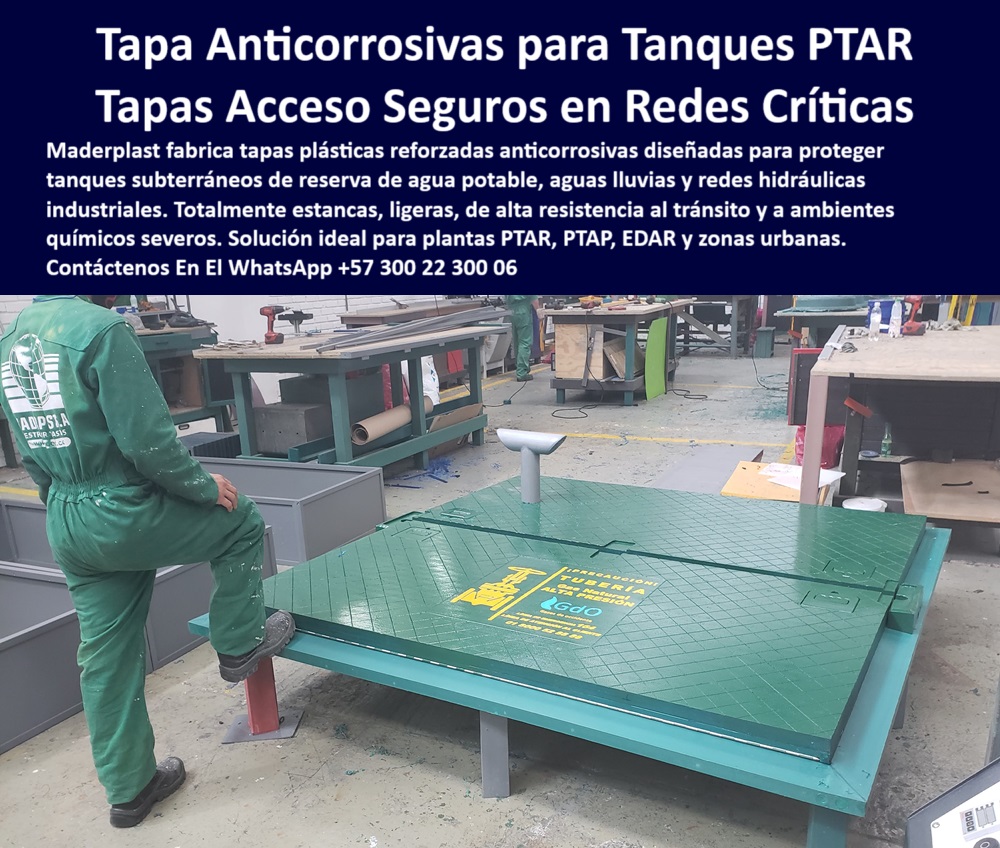 Tapas Para Tanques Subterráneos Tapas Inoxidables Ptap Ptar Edar Maderplast 0 para plantas PTAR PTAP EDAR y redes hidráulicas en zonas urbanas e industriales Qué tapa es mejor para un tanque subterráneo de reserva acceso Ptar Sistema de cierre reforzado para plantas hidráulicas PTAR. - tapa con diseño antideslizante y bisagra técnica visible. - Descripción Optimizada de la Imagen: La imagen muestra una tapa plástica reforzada anticorrosiva diseñada para tanques subterráneos de reserva de agua, fabricada en copolímero estructural de alta resistencia y acabados técnicos. La tapa cuenta con diseño antideslizante, estructura ligera y señalización visible, ideal para redes hidráulicas críticas, tanto en zonas urbanas como industriales. Esta solución garantiza acceso seguro, cero mantenimiento y total resistencia frente a tránsito, lluvias y químicos agresivos. Maderplast es quien fabrica esta tapa técnica, totalmente estanca, para plantas PTAR, PTAP y EDAR. Con Maderplast, los sistemas hidráulicos enterrados están protegidos con la mejor tecnología plástica del mercado.. - cubierta resistente al tránsito vehicular en zonas operativas. - solución-anticorrosiva-industrial. - tapa técnica con agarre antideslizante para uso continuo. - tapa plástica anticorrosiva para reserva de agua en zonas urbanas. - cubierta estanca de acceso seguro para redes hidráulicas industriales. - planta-tratamiento-cubierta. - estructura certificada para redes sanitarias urbanas enterradas. - tapa reforzada contra tránsito, lluvia y químicos agresivos. - redes-hidráulicas-urbanas. - solución sin oxidación ni corrosión para plantas EDAR. - tapa de acceso rápido con diseño antideslizante industrial. - cubierta-subterránea-estanca. - tapa libre de óxido y fisuras para zonas de alta humedad. - sistema-hidráulico-protegido. - “Sistema de protección sin mantenimiento para cámaras enterradas”. - “Tapa reforzada para ambientes químicos y tránsito vehicular”. - tapa libre de mantenimiento para redes de agua crítica. - tapa verde plástica instalada para acceso técnico subterráneo. - “Tapa anticorrosiva para tanques de reserva en zonas urbanas”. - ¿Dónde venden tapas reforzadas anticorrosivas en Colombia?. - tapa-tránsito-reforzada. - Tapa plástica robusta para entornos de mantenimiento intensivo. - ¿Cuál es la mejor tapa para tanque subterráneo de agua potable?. - tapa señalizada fabricada para plantas de tratamiento de agua. - tapa estanca sobre mesa de inspección en planta hidráulica. - “Tapa plástica estanca para redes hidráulicas industriales”. - tapa-acceso-ptar. - acceso confiable para tanques de aguas lluvias o potables. - cubierta plástica de alta resistencia en entornos industriales. - acceso-seguro-cámaras. - tapa reforzada con señalización técnica grabada en superficie. - cubierta segura en polímero estructural para redes sensibles. - cubierta para tanques en zonas industriales con químicos agresivos. - ¿Qué tapa usar para redes hidráulicas industriales sin mantenimiento?. - Nombre Optimizado de la Imagen: tapa-anticorrosiva-redes-hidráulicas-industriales-ptar-subterránea.jpg. - solución eficiente sin soldaduras metálicas ni repintado. - cubierta plástica rotulada para red de agua potable enterrada. - ¿Qué tipo de tapa sirve para plantas PTAR o EDAR?. - estructura técnica montada en prueba para redes sanitarias. - estructura reforzada anticorrosiva en taller de fabricación industrial. - sistema sellado para proteger infraestructuras hidráulicas críticas. - cubierta estructural probada para ambientes industriales húmedos. - acceso reforzado en polímero para tanque subterráneo urbano. - “Cubierta técnica de acceso seguro en plantas PTAR y EDAR”. - tapa-reserva-agua-potable. - ¿Qué tapa soporta tránsito y químicos en zona urbana?. - estructura-sin-oxidación. - tapa ideal para proyectos de acueducto y alcantarillado urbano. - sistema técnico para garantizar hermeticidad y durabilidad. - estructura ligera sin mantenimiento para tanques subterráneos. - estructura modular para inspección segura y acceso diario. - cubierta anticorrosiva de tránsito pesado para cámaras técnicas. - Tapa técnica para cámaras hidráulicas en plantas de tratamiento. - sistema de protección plástica expuesto en taller especializado 0 Tapas Para Tanques Subterráneos Tapas Inoxidables Ptap Ptar Edar Maderplast 0 para plantas PTAR, PTAP, EDAR y redes hidráulicas en zonas urbanas e industriales, -  Qué tapa es mejor para un tanque subterráneo de reserva, acceso Ptar