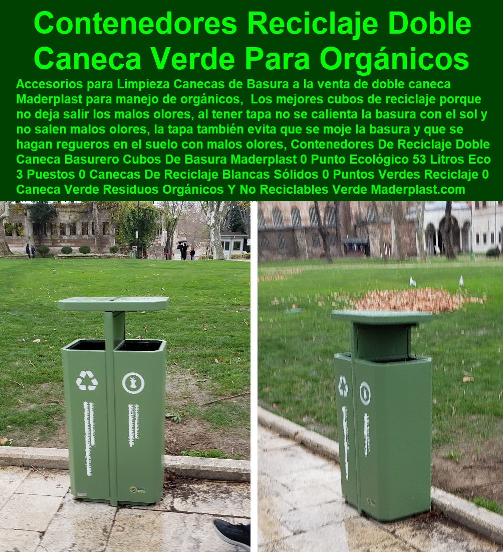 Contenedores De Reciclaje Doble Caneca Basurero Cubos De Basura Maderplast 0 Punto Ecológico 53 Litros Eco 3 Puestos 0 Canecas De Reciclaje Blancas Sólidos 0 Puntos Verdes Reciclaje 0 Caneca Verde Residuos Orgánicos Y No Reciclables Verde Contenedores De Reciclaje Doble Caneca Basurero Cubos De Basura Maderplast 0 Punto Ecológico 53 Litros Eco 3 Puestos 0 Canecas De Reciclaje Blancas Sólidos 0 Puntos Verdes Reciclaje 0 Caneca Verde Residuos Orgánicos Y No Reciclables Verde