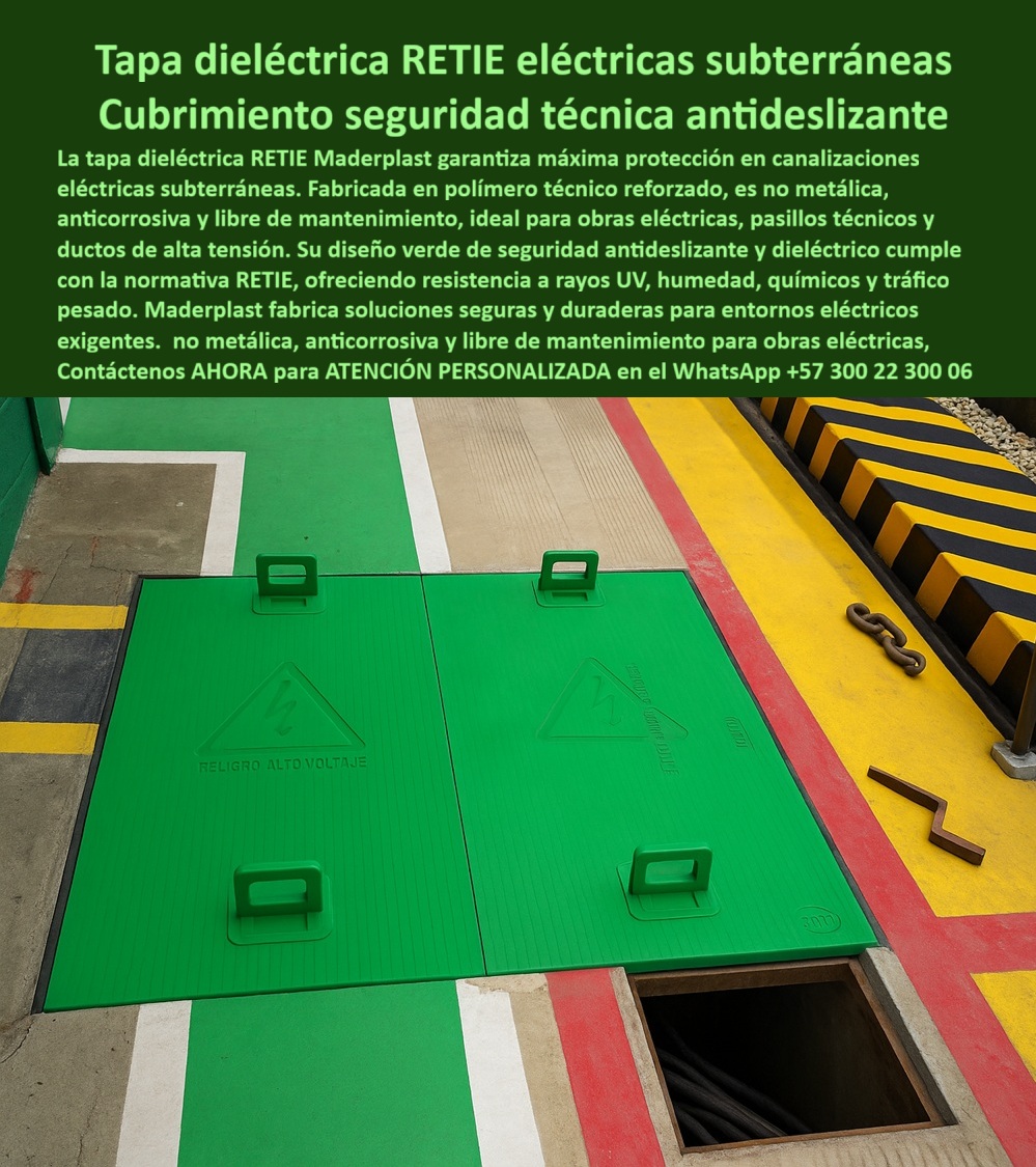 Canalizar Redes Eléctricas Tapa Retie alta tensión Maderplast 0 Tapa canalizaciones eléctricas subterráneas resistentes y dieléctricos Sistemas cubrimiento eléctrico con tapas de seguridad ductos subterráneos Pasillo técnico verde amarillos Canalizar Redes Eléctricas Tapa Retie alta tensión Maderplast 0 Tapa canalizaciones eléctricas subterráneas resistentes y dieléctricos Sistemas cubrimiento eléctrico con tapas de seguridad ductos subterráneos Pasillo técnico verde amarillos