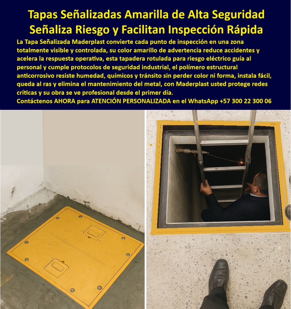 Tapas Señalizadas Marcadas Rotuladas Como Señalización Maderplast 0 Tapa de advertencia color amarillo para inspección de redes y seguridad industrial Tapas personalizada rotuladas zonas con riesgo eléctrico Tapa de señalización visual plantas Tapas Señalizadas Marcadas Rotuladas Como Señalización Maderplast 0 Tapa de advertencia color amarillo para inspección de redes y seguridad industrial Tapas personalizada rotuladas zonas con riesgo eléctrico Tapa de señalización visual plantas