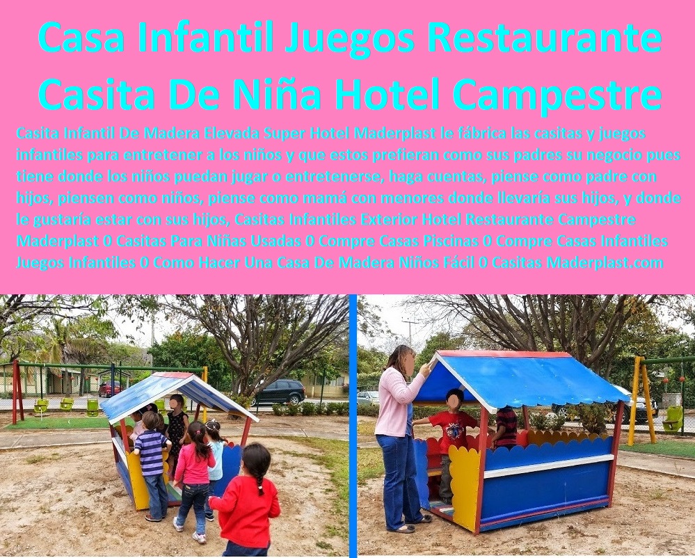 Casitas Infantiles Exterior Hotel Restaurante Campestre Maderplast 0 Casitas Para Niñas Usadas 0 Compre Casas Piscinas 0 Compre Casas Infantiles Juegos Infantiles 0 Como Hacer Una Casa De Madera Para Niños Fácil 0 Casitas Infantiles Jardín 0 Casitas Infantiles Exterior Hotel Restaurante Campestre Maderplast 0 Catálogo Hotelera Turismo Recreación 0 Equipamiento Turístico 0 Infraestructura Equipamiento E Instalaciones Recreativas 0 Parques Para Perros Parques Temáticos Atracciones Mecánicas Juegos Didácticos 0 Proveedor Para Hotel Restaurante 0 Muebles Taberna Bar Negocios 0 Materiales Bar Cafetería Pizzería 0 Mobiliario Comedores Casinos 0 Materiales Hosterías 0 Acero Inoxidables Reparaciones 0 Mobiliario Locativos Reformas 0 Reconstrucciones Arreglos Casitas Para Niñas Usadas 0 Compre Casas Piscinas 0 Compre Casas Infantiles Juegos Infantiles 0 Como Hacer Una Casa De Madera Para Niños Fácil 0 Casitas Infantiles Jardín 0 Casitas Infantiles Exterior Hotel Restaurante Campestre Maderplast 0 Casitas Para Niñas Usadas 0 Compre Casas Piscinas 0 Compre Casas Infantiles Juegos Infantiles 0 Como Hacer Una Casa De Madera Para Niños Fácil 0 Casitas Infantiles Jardín 0