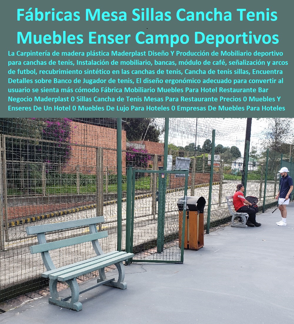 Fábrica Mobiliario Muebles Para Hotel Restaurante Bar Negocio Maderplast 0 Sillas Cancha de Tenis Mesas Para Restaurante Precios 0 Muebles Y Enseres De Un Hotel 0 Muebles De Lujo Para Hoteles 0 Empresas De Muebles Para Hoteles Proveedores Fábrica Mobiliario Muebles Para Hotel Restaurante Bar Negocio Maderplast 0 Sillas Cancha de Tenis Mesas Para Restaurante Precios 0 Muebles Y Enseres De Un Hotel 0 Muebles De Lujo Para Hoteles 0 Empresas De Muebles Para Hoteles Proveedores 0 Fábrica Mobiliario Muebles Para Hotel Restaurante Bar Negocio Maderplast 0 0 Catálogo Hotelera Turismo Recreación 0 Equipamiento Turístico 0 Infraestructura Equipamiento E Instalaciones Recreativas 0 Acero Inoxidables Reparaciones 0 Mobiliario Locativos Reformas 0 Reconstrucciones Arreglos 0 Equipos Para Sedes Recreativas 0 Diseño Y Desarrollo De Proyectos 0 Proyectos Recreativos Interactivos 0 Sillas Cancha de Tenis Mesas Para Restaurante Precios 0 Muebles Y Enseres De Un Hotel 0 Muebles De Lujo Para Hoteles 0 Empresas De Muebles Para Hoteles Proveedores