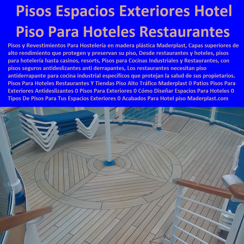 Pisos Para Hoteles Restaurantes Y Tiendas Piso Alto Tráfico Maderplast 0 Patios Pisos Para Exteriores Antideslizantes 0 Pisos Para Exteriores 0 Cómo Diseñar Espacios Para Hoteles 0 Tipos De Pisos Para Tus Espacios Exteriores 0 Acabados Para Hotel Pisos Para Hoteles Restaurantes Y Tiendas Piso Alto Tráfico Maderplast 0 Patios Pisos Para Exteriores Antideslizantes 0 Pisos Para Exteriores 0 0 Catálogo Hotelera Turismo Recreación 0 Equipamiento Turístico 0 Infraestructura Equipamiento E Instalaciones Recreativas 0 Diseños Comedores Suministros 0 Modelos Ecológicos Centros Recreativos 0 Dotaciones Hoteleras 0 Suministros Para Hostelería Y Turismo 0 Asientos Graderías 0 Nuevos Materiales Inoxidables 0 Elemento Libre De Mantenimiento 0 Cómo Diseñar Espacios Para Hoteles 0 Tipos De Pisos Para Tus Espacios Exteriores 0 Acabados Para Hotel 0 Pisos Para Hoteles Restaurantes Y Tiendas Piso Alto Tráfico Maderplast 0 Patios Pisos Para Exteriores Antideslizantes 0 Pisos Para Exteriores 0 Cómo Diseñar Espacios Para Hoteles 0 Tipos De Pisos Para Tus Espacios Exteriores 0 Acabados Para Hotel