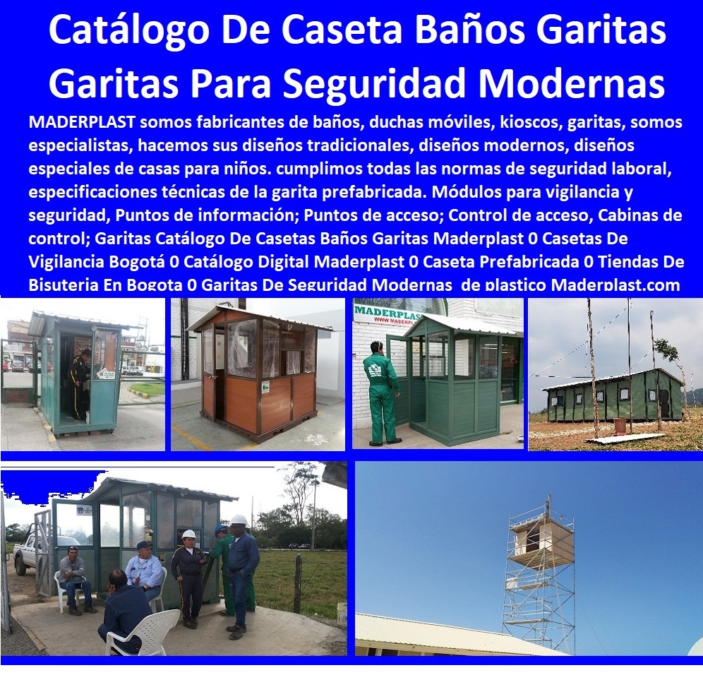 A Casetas vigilancia puestos control Garitas De Seguridad Maderplast 0 Casetas Para Vigilancia E Información 0 Bodegas De Jardín Usadas 0 Cobertizo Para Auto Económico 0 Campamentos Móviles Dormitorios 0 Garitas Blindadas Portátiles 00 A Casetas vigilancia comprar garitas de seguridad, casetas y cabinas, baño químico, letrinas sanitarias, kiosco,s cabina, cobertizos, módulos, shelter, bodega, puesto torre, puesto parada, punto sanitarios y baños químicos, inodoro quimico portatil, cabinas tipo shelter, garita de control, letrina sanitaria, puestos control Garitas De Seguridad Maderplast 0 Casetas Para Vigilancia E Información 0 Bodegas De Jardín Usadas 0 Cobertizo Para Auto Económico 0 Campamentos Móviles Dormitorios 0 Garitas Blindadas Portátiles 00 A Casetas vigilancia puestos control Garitas De Seguridad Maderplast 0 Casetas Para Vigilancia E Información 0 Bodegas De Jardín Usadas 0 Cobertizo Para Auto Económico 0 Campamentos Móviles Dormitorios 0 Garitas Blindadas Portátiles 00