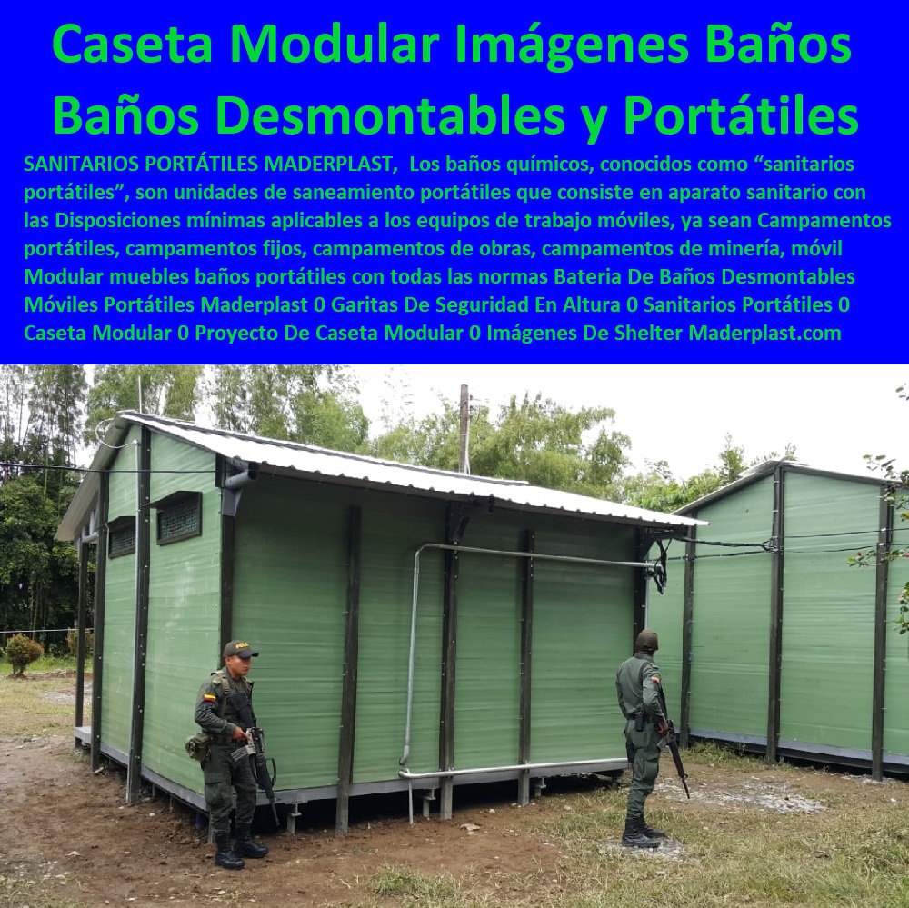 Batería De Baños Desmontables Móviles Portátiles Maderplast 0 Garitas De Seguridad En Altura 0 Sanitarios Portátiles 0 Caseta Modular 0 Proyecto De Caseta Modular 0 Imágenes De Shelter Eléctrico 0 Fachadas De Baños Exteriores 0 Batería De Baños Desmontables Móviles Portátiles Maderplast 0 Garitas De Seguridad En Altura 0 Sanitarios Portátiles 0 Caseta Modular 0  comprar garitas de seguridad, casetas y cabinas, baño químico, letrinas sanitarias, kiosco,s cabina, cobertizos, módulos, shelter, bodega, puesto torre, puesto parada, punto sanitarios y baños químicos, inodoro químico portátil, cabinas tipo shelter, garita de control, letrina sanitaria, Proyecto De Caseta Modular 0 Imágenes De Shelter Eléctrico 0 Fachadas De Baños Exteriores 0 