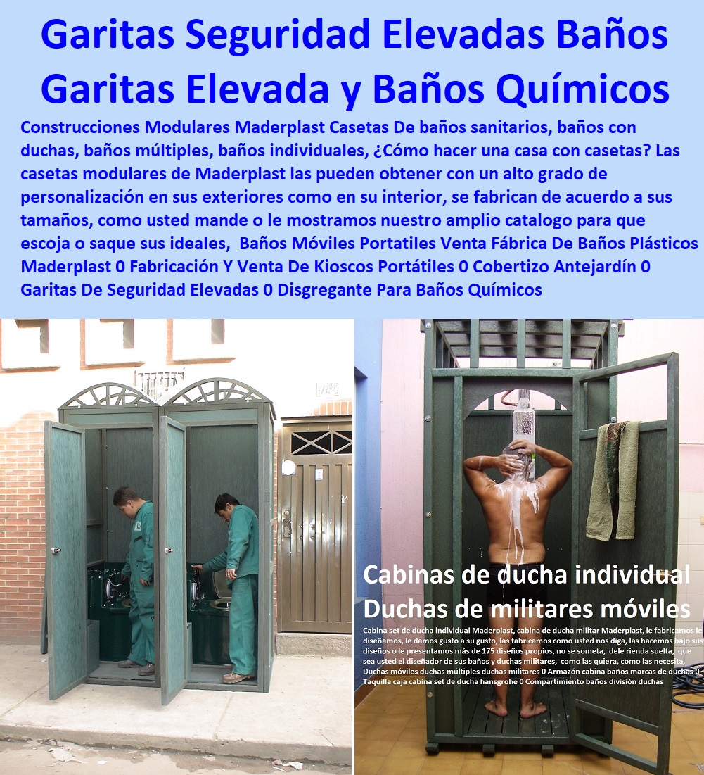 Baños Móviles Portátiles Venta Fábrica De Baños Plásticos Maderplast 0 Fabricación Y Venta De Kioscos Portátiles 0 Cobertizo Ante jardín 0 Garitas De Seguridad Elevadas 0 Disgregante Para Baños Químicos Fórmula 0  comprar baño químico, letrinas sanitarias, kiosco,s cabina, cobertizos, módulos, shelter, bodega, puesto torre, puesto parada, punto sanitarios y baños químicos, inodoro químico portátil, cabinas tipo shelter, garita de control, letrina sanitaria, 0 garitas de seguridad, casetas y cabinas, Diseño Fabricación 0  Baños Móviles Portátiles Venta Fábrica De Baños Plásticos Maderplast 0 Fabricación Y Venta De Kioscos Portátiles 0 Cobertizo Ante jardín 0 Garitas De Seguridad Elevadas 0 Disgregante Para Baños Químicos Fórmula 0 Diseño Fabricación 0 