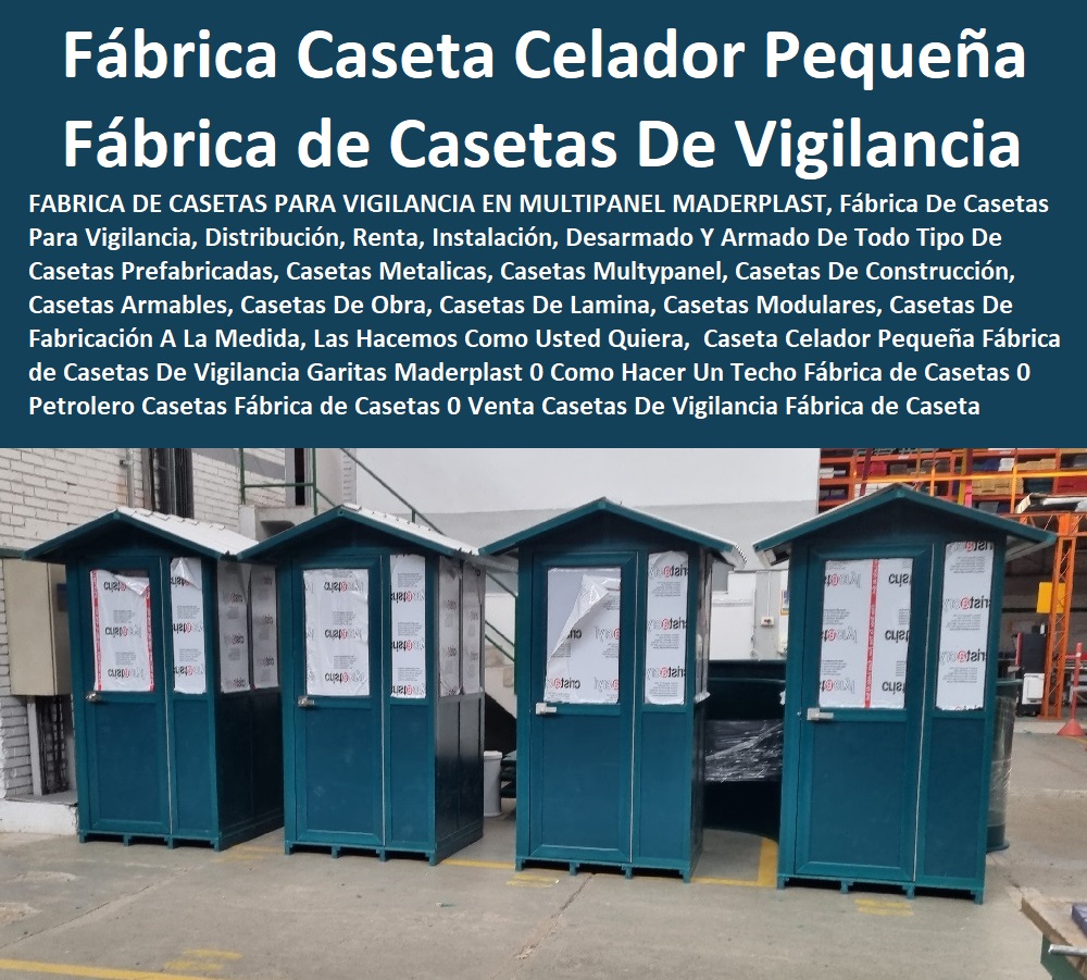 Caseta Celador Pequeña Fábrica de Casetas De Vigilancia Garitas Maderplast 0 Como Hacer Un Techo  comprar shelter, bodega, puesto torre, puesto parada, punto sanitarios y baños químicos, inodoro químico portátil, cabinas tipo shelter, garita de control, letrina sanitaria, 0 garitas de seguridad, casetas y cabinas, 0 baño químico, letrinas sanitarias, kiosco,s cabina, cobertizos, módulos, Fábrica de Casetas 0 Shelters Petrolero Casetas Fábrica de Casetas 0 Venta Casetas De Vigilancia Fábrica de Caseta Celador Pequeña Fábrica 0 Caseta Celador Pequeña Fábrica de Casetas De Vigilancia Garitas Maderplast 0 Como Hacer Un Techo Fábrica de Casetas 0 Shelters Petrolero Casetas Fábrica de Casetas 0 Venta Casetas De Vigilancia Fábrica de Caseta Celador Pequeña Fábrica