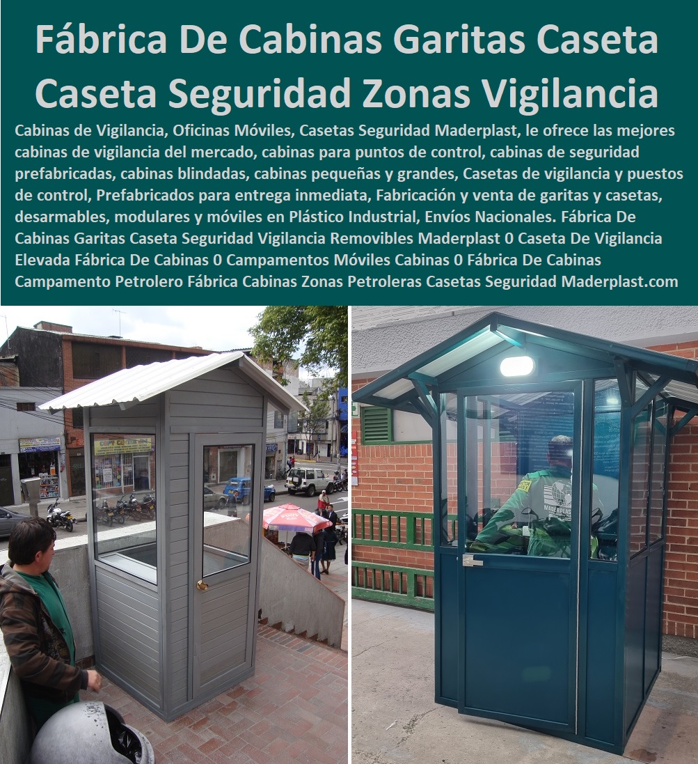 Fábrica De Cabinas Garitas Caseta Seguridad Vigilancia Removibles Maderplast 0 Caseta De Vigilancia Elevada Fábrica De Cabinas 0 Campamentos Móviles Cabinas De Baños 0 Fábrica De Cabinas Campamento Ecopetrol Fábrica De Cabinas Petroleras 0 Fábrica De Cabinas Garitas Caseta Seguridad Vigilancia Movibles Maderplast 0 Caseta De Vigilancia comprar garitas de seguridad, casetas y cabinas, baño químico, letrinas sanitarias, kiosco,s cabina, cobertizos, módulos, shelter, bodega, puesto torre, puesto parada, punto sanitarios y baños químicos, inodoro químico portátil, cabinas tipo shelter, garita de control, letrina sanitaria, Elevada Fábrica De Cabinas 0 Campamentos Móviles Cabinas De Baños 0 Fábrica De Cabinas Campamento Ecopetrol Fábrica De Cabinas Petroleras 0 Fábrica De Cabinas Garitas Caseta Seguridad Vigilancia Removibles Maderplast 0 Caseta De Vigilancia Elevada Fábrica De Cabinas 0 Campamentos Móviles Cabinas De Baños 0 Fábrica De Cabinas Campamento Ecopetrol Fábrica De Cabinas Petroleras 0