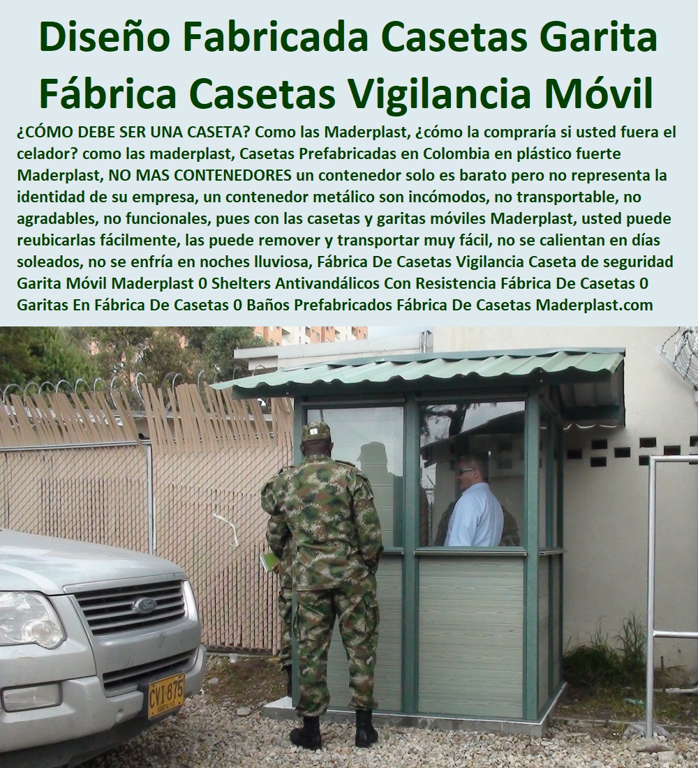 Fábrica De Casetas Vigilancia Caseta de seguridad Garita Móvil Maderplast 0 Shelters Antivandálicos Con Resistencia Fábrica De Casetas 0 Garitas En Fábrica De Casetas 0 Baños Prefabricados En Pvc Fábrica De Casetas 0 Diseño Casetas 0 Fábrica De Casetas Vigilancia Caseta de seguridad Garita Móvil Maderplast 0 Shelters Antivandálicos Con Resistencia comprar garitas de seguridad, casetas y cabinas, baño químico, letrinas sanitarias, kiosco,s cabina, cobertizos, módulos, shelter, bodega, puesto torre, puesto parada, punto sanitarios y baños químicos, inodoro químico portátil, cabinas tipo shelter, garita de control, letrina sanitaria, Fábrica De Casetas 0 Garitas En Fábrica De Casetas 0 Baños Prefabricados En Pvc Fábrica De Casetas 0 Diseño Casetas 0 Fábrica De Casetas Vigilancia Caseta de seguridad Garita Móvil Maderplast 0 Shelters Antivandálicos Con Resistencia Fábrica De Casetas 0 Garitas En Fábrica De Casetas 0 Baños Prefabricados En Pvc Fábrica De Casetas 0 Diseño Casetas 0