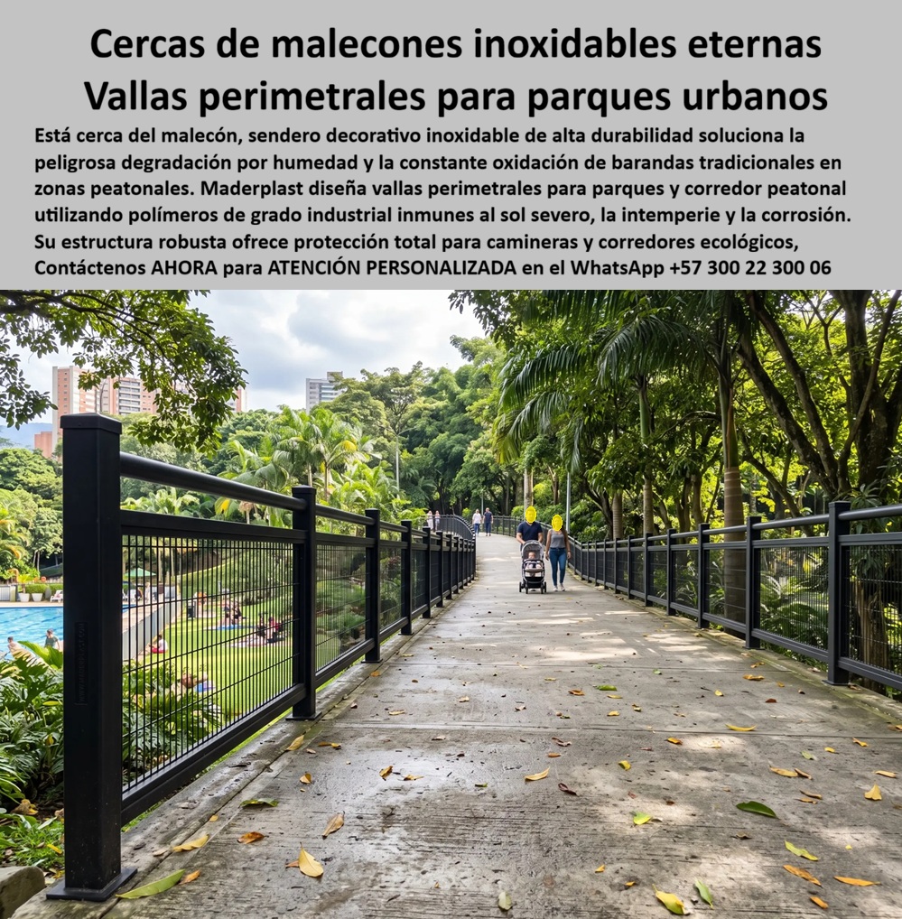 Cerramientos Urbanísticos Senderos Y Malecones camineras Maderplast - Cercas Decorativas Corredores Ecológicos y Malecónes, Cerca Malecón Sendero Decorativa Inoxidable Alta Durabilidad, Vallas Perimetrales Parques y Corredor Peatonal Cerramientos Cerramientos Urbanísticos Senderos Y Malecones camineras Maderplast Cercas Decorativas Corredores Ecológicos y Malecónes Cerca Malecón Sendero Decorativa Inoxidable Alta Durabilidad Vallas Perimetrales Parques y Corredor Peatonal Cerramientos