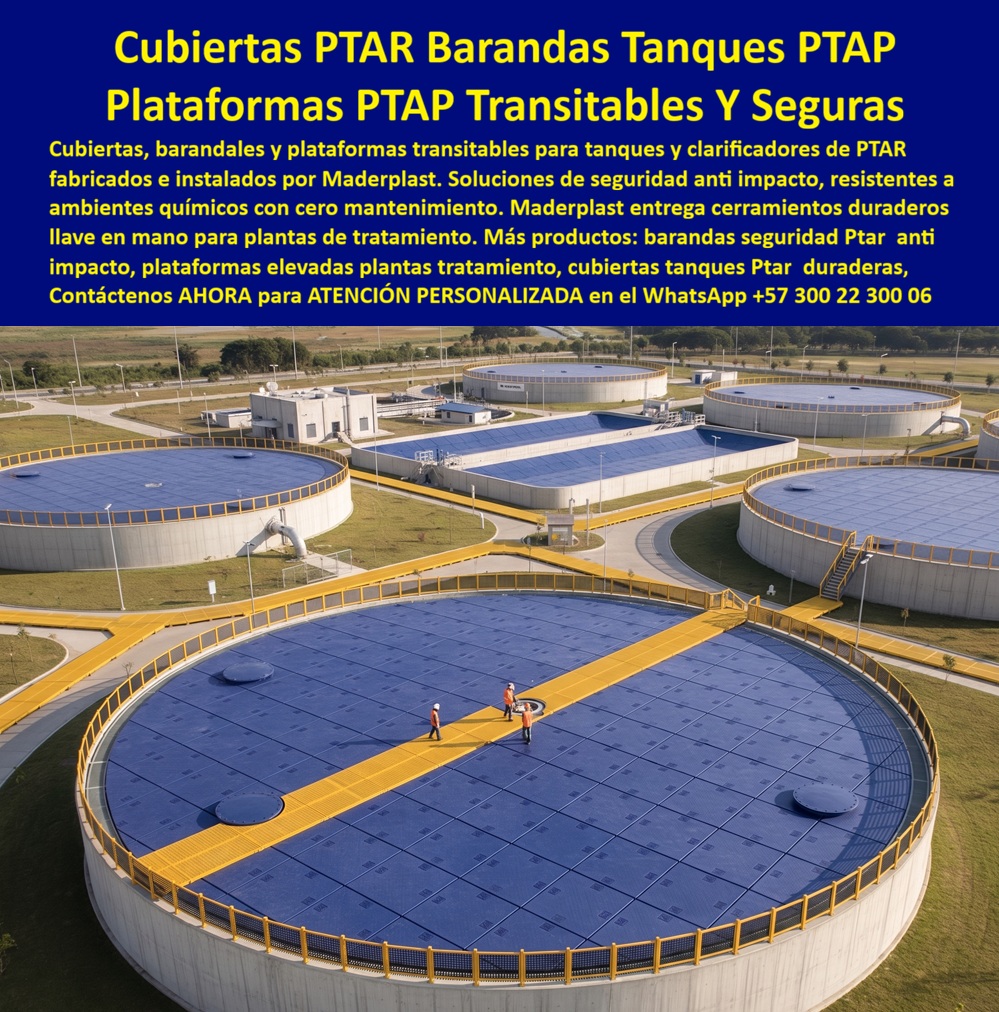 Cubiertas plantas tratamiento PTAR Barandas Tapas Tanques PTAR Maderplast - Barandas de Seguridad para Tanques de Tratamiento de Aguas Residuales, Cerramientos perimetrales clarificadores antiimpacto, Plataformas Transitables Para PTAR Fácil Cubiertas plantas tratamiento PTAR Barandas Tapas Tanques PTAR Maderplast Barandas de Seguridad para Tanques de Tratamiento de Aguas Residuales Cerramientos perimetrales clarificadores antiimpacto Plataformas Transitables Para PTAR Fácil