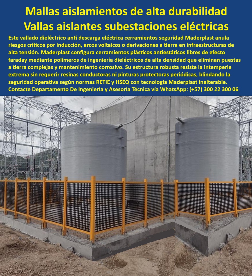 Vallado Dieléctrico Anti Descarga Eléctrica Cerramientos Seguridad Maderplast - Mallas de aislamiento eléctrico de alta durabilidad, Cerramientos Plásticos Antiestáticos Libres de Efecto Faraday, Vallas Aislantes Subestaciones Equipos Eléctricos Vallado Dieléctrico Anti Descarga Eléctrica Cerramientos Seguridad Maderplast Mallas de aislamiento eléctrico de alta durabilidad Cerramientos Plásticos Antiestáticos Libres de Efecto Faraday Vallas Aislantes Subestaciones Equipos Eléctricos