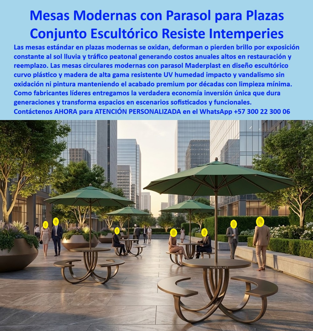 Mesa Urbana Moderna Exterior Mobiliario Moderno Sombrilla Maderplast 0 Mesas Y Bancas Curvas Estilo Escultórico Alta Durabilidad Conjunto Comedor Circular Plaza Moderna Mobiliario Urbano Plástico Uso Exterior Mesa Urbana Sol Mesa Urbana Moderna Exterior y Conjuntos con Parasol Maderplast Ingeniería Escultórica y Funcionalidad Urbana:  Visualice una plaza corporativa del futuro operando hoy: el Conjunto de Mesa Urbana Moderna con Parasol Maderplast, una pieza de diseño escultórico que desafía lo convencional. Este sistema integra una mesa circular central y bancas curvas flotantes en un solo módulo de ingeniería, coronado por un parasol robusto que define y jerarquiza el espacio. Su acabado premium, que simula metales oxidados o maderas nobles, es en realidad un polímero de alta tecnología 100% inmune a la corrosión urbana, la lluvia ácida y el tráfico implacable. A diferencia del metal que requiere pintura constante o la madera que envejece mal, este mobiliario mantiene su elegancia arquitectónica intacta por décadas, ofreciendo a arquitectos y urbanistas una solución que fusiona arte y función sin generar costos operativos de mantenimiento.  Para los arquitectos de vanguardia y gerentes de infraestructura que buscan diferenciación, la pregunta crítica es qué mesas para plazas públicas tienen diseño moderno y no se oxidan. La respuesta técnica es la implementación de las mesas escultóricas Maderplast, que combinan líneas curvas vanguardistas con materiales poliméricos garantizando cero oxidación de por vida. Cuando el requerimiento es encontrar mobiliario urbano con sombrilla integrada para zonas de oficinas, nuestros conjuntos ofrecen una solución "todo en uno" de mesa, asiento y sombra, diseñada para soportar el uso intensivo en entornos corporativos. Además, si buscas equipar una plazoleta moderna con muebles que parecen esculturas, nuestros conjuntos de diseño curvo funcionan como elementos artísticos funcionales, elevando la estética del lugar mientras resisten el vandalismo y el clima extremo.  Desde una perspectiva de valoración de activos, el impacto del mobiliario de diseño es tangible. Maderplast representa la inversión financiera superior, ya que mantiene la estética de diseño sin los costos prohibitivos de restauración y pintura anticorrosiva que requieren las piezas metálicas complejas. Somos líderes en tendencias de arquitectura del paisaje para plazas comerciales sostenibles, utilizando materiales recuperados de larga duración. En Maderplast, activamos los disparadores de compra necesarios para materializar su visión: solicite cotización inmediata, personalización de acabados, planos de implantación, renders y prototipos. Bajo nuestro lema "en plástico le hacemos hasta el ala de un avión, o lo que su imaginación quiera", fabricamos Mesas Y Bancas Curvas Estilo Escultórico Alta Durabilidad y Conjunto Comedor Circular Plaza Moderna. EL TESTIMONIO PROFESIONAL DE CASO DE ÉXITO:  "queríamos arte funcional y maderplast nos dio una obra maestra eterna", confirma la arquitecta juliana "jules" vives, directora de diseño del parque empresarial connecta 26 en bogotá, quien relata cómo lograron la estética futurista sin sacrificar durabilidad: "el diseño de la nueva plazoleta central era futurista y limpio. las mesas de madera o hierro hubieran arruinado la estética, y las de diseño importadas se oxidaron en las soldaduras en ocho meses. Al elegir las mesas modernas con parasol maderplast, su diseño curvo se integró perfectamente. parecen hechas de un material aeroespacial pero son de ese polímero súper resistente. hoy son el punto focal de la plaza y el mantenimiento es cero absoluto; la lluvia las lava y el sol no les quita el brillo."  Para efectuar el Soporte técnico y eliminar cualquier duda con Garantía 5 años cualquier temor al firmar la orden de compra, es fundamental abordar la garantía de la inversión. Ingeniero o Arquitecto, al especificar la Mesa Urbana Sol Maderplast, usted está blindando su proyecto contra el deterioro prematuro. No está comprando mobiliario genérico; está invirtiendo en piezas de Mobiliario Urbano Plástico Uso Exterior que actúan como activos fijos de alta gama. Elimina el riesgo de corrosión estructural y la mala imagen de mobiliario despintado. Maderplast le entrega fichas técnicas, garantías de estabilidad estructural y el respaldo de una fabricación industrial colombiana de calidad exportación. Usted compra la tranquilidad de saber que su plaza mantendrá su impacto visual intacto por más de 20 años.  Asegure la vanguardia estética y la viabilidad operativa de su proyecto con la única mesa que funciona como escultura y resiste como tanque. Contáctenos AHORA para recibir ATENCIÓN PERSONALIZADA, planes y cotización en el WhatsApp +57 300 22 300 06.