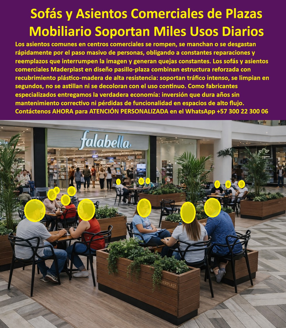 Mobiliario comercial exterior Sofás Plazas Pasillo interior Maderplast 0 Mobiliario pasillo comercial mejora descanso Asientos comerciales urbanos alto tráfico Muebles urbanos comerciales descanso exterior Sofá silla sofás para plazas comerciales y asientos urbanos de alto tráfico En la imagen se observa un sistema de sofás y asientos comerciales integrados a jardineras, instalado en el pasillo interior de una plaza comercial de alto flujo. Personas sentadas, tránsito constante alrededor y una escena real de uso intensivo confirman el propósito del producto: soportar miles de usos diarios sin perder forma, estética y funcionalidad. Este tipo de mobiliario comercial exterior e interior no está pensado para lucir bien el primer mes, sino para mantenerse operativo durante años en entornos donde el error cuesta dinero, quejas y mala imagen.  El Problema que Enfrentan  y Resuelven  los administradores, ingenieros y operadores de centros comerciales es siempre el mismo. Los asientos convencionales se rompen, se manchan, se aflojan o se decoloran rápidamente. La tapicería se deteriora, la madera se astilla, el metal pintado se oxida y cada reparación implica cerrar zonas, contratar personal, asumir riesgos y justificar gastos recurrentes. En pasillos y plazas interiores, donde el flujo nunca se detiene, el mobiliario de descanso comercial debe ser prácticamente indestructible.  Aquí es donde Maderplast marca la diferencia. Este sistema de sofás para plazas comerciales y asientos urbanos de alto tráfico está diseñado desde la ingeniería del plástico técnico. Su estructura reforzada y su recubrimiento plástico-madera de alta resistencia eliminan los puntos débiles típicos del mobiliario tradicional. No se mancha, no se astilla, no se decolora y no requiere mantenimiento correctivo, incluso bajo limpieza frecuente y uso continuo. Cuando un cliente se pregunta qué asientos funcionan bien en pasillos de centros comerciales con mucho tráfico, la respuesta profesional es Maderplast. Cuando necesita sofás comerciales resistentes para plazas interiores, la opción lógica es esta solución. Y cuando busca mobiliario de descanso que no se dañe en centros comerciales, aquí está la respuesta definitiva.  La identificación plena del producto "ES MADERPLAST" es clara y explícita: asientos comerciales integrados en plaza interior diseñados para uso intensivo; sofás urbanos para descanso en centro comercial con limpieza rápida; mobiliario de pasillo comercial de alto tráfico que ordena el flujo peatonal; zonas de descanso interiores con asientos robustos integradas a jardineras; y mobiliario comercial urbano para uso intensivo con vida útil extendida. Estas frases no describen un concepto, describen exactamente lo que el producto es y hace.  Maderplast no improvisa. Somos especialistas en plásticos técnicos, con procesos industriales controlados, fabricación a medida y experiencia real en mobiliario comercial urbano. Fabricamos en Colombia para proyectos que exigen desempeño real, no promesas. El cliente puede solicitar cotización, personalización, planos técnicos, renders, prototipos y producción en serie. En Maderplast convertimos ideas en piezas reales; nuestro lema lo resume todo: en plástico lo hacemos hasta el ala de un avión, o lo que su imaginación quiera. EL TESTIMONIO PROFESIONAL CASO DE ÉXITO “EMPEZAMOS con pasillos saturados de quejas por asientos dañados. Rediseñamos las zonas de descanso con los sofás de maderplast y el problema desapareció. Hoy los muebles soportan miles de usos diarios, se limpian en minutos y siguen impecables. El centro ganó orden, imagen y control de costos.” Esa es la historia que se repite en proyectos bien ejecutados.  Soporte técnico para el ingeniero con Garantía: este mobiliario se entrega con fichas técnicas de material, criterios de resistencia al uso intensivo, recomendaciones de instalación, planos y respaldo de fabricación. No es una decisión estética, es una decisión segura, documentada y defendible. Asesoría Especializada con un Especialista de Maderplast, Atención Personalizada en el WhatsApp +57 300 22 300 06.