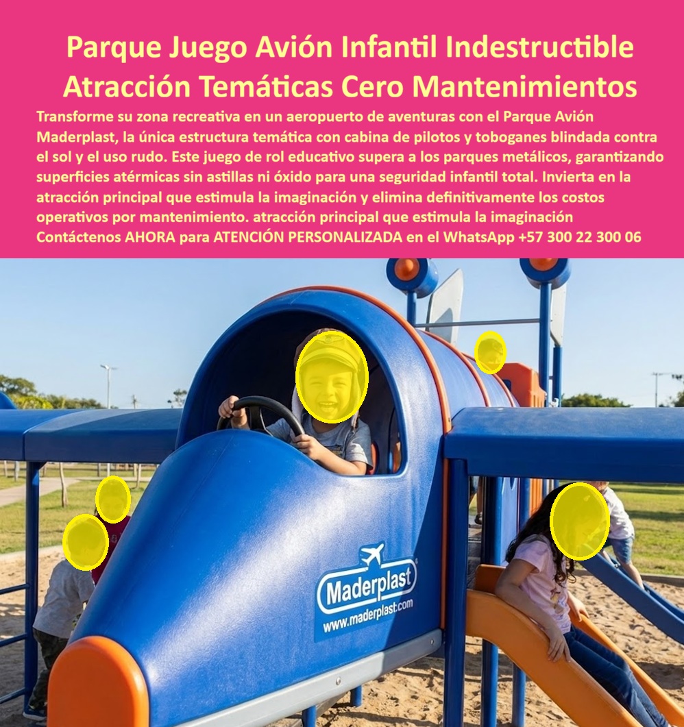 Parque infantil aviones Parque recreativo temático aviación Maderplast 0 Parque lúdico aviación seguridad y diversión exterior Parque lúdico aviación mejora Juego Cabina Pilotos Recreativo Parque Infantil Temático Avión volar El Parque Avión Temático que Desafía al Tiempo Despegue Inmediato hacia la Rentabilidad:  La atracción principal que convierte zonas recreativas en aeropuertos de aventuras sin escalas de mantenimiento.  Visualice el aterrizaje de una estructura monumental en su parque: el Parque Juego Avión Infantil Indestructible Maderplast. No es un simple juego, es un fuselaje de ingeniería lúdica en azul vibrante y naranja seguridad, equipado con una cabina de pilotos realista y toboganes de escape rápido que invitan al juego de rol inmersivo. A diferencia de las estructuras metálicas que se convierten en hornos bajo el sol o la madera que se astilla y pudre, este avión está forjado en polímeros técnicos de alta densidad, suaves al tacto, 100% atérmicos y diseñados para resistir el tráfico masivo de "pequeños pasajeros" sin perder su color ni su integridad estructural. Es la materialización de la fantasía infantil blindada con tecnología industrial.  En la gestión de proyectos urbanos y educativos, el mayor temor no es la inversión inicial, sino el costo oculto del deterioro. Sabemos que la pregunta recurrente en su escritorio es: "¿Cómo instalar una atracción temática impactante que no requiera clausuras por reparación en seis meses?". La respuesta técnica es Maderplast. Mientras los parques tradicionales de metal se oxidan con la lluvia y queman la piel de los niños al mediodía, nuestra tecnología de materiales garantiza una superficie que permanece a temperatura ambiente bajo el sol más intenso. Esto elimina el riesgo de quemaduras y asegura que la diversión continúe todo el día, maximizando el uso de la instalación.  Como ingenieros expertos en plásticos técnicos, entendemos que su proyecto necesita personalización y respaldo. En Maderplast, nuestro lema es que "en plástico le hacemos hasta el ala de un avión, o lo que su imaginación quiera". Transformamos sus bocetos, planos y renders en realidades tangibles. Fabricamos a medida en Colombia para el mundo bajo estrictos controles industriales, permitiéndole configurar desde un monomotor para un jardín infantil hasta un jet comercial para un parque metropolitano. Usted tiene la visión, nosotros ponemos la ingeniería que la hace eterna. EL TESTIMONIO PROFESIONAL CASO DE ÉXITO "EL 'ELEFANTE BLANCO' DE HIERRO SE OXIDÓ, PERO EL AVIÓN MADERPLAST SALVÓ EL PRESUPUESTO DEL MUNICIPIO"  "Teníamos un parque temático en la zona costera que se había convertido en la vergüenza de la administración. La salinidad del mar devoró la antigua estructura metálica en menos de un año, dejando bordes cortantes y óxido expuesto que obligaron a cerrarlo por seguridad. La comunidad estaba furiosa y el presupuesto de mantenimiento estaba agotado. Como medida desesperada pero técnica, decidimos reemplazarlo con el Parque Juego Avión Infantil Maderplast. La instalación fue rápida y limpia. Hoy, tres años después, el avión sigue impecable frente al mar. No hemos gastado un solo peso en pintura ni soldadura. Los niños hacen fila para ser 'pilotos' y los padres están tranquilos porque la superficie no quema ni corta. Pasamos de tener un pasivo ambiental y político a tener la atracción más segura y rentablemente sostenible de la región." — Secretario de Infraestructura y Espacio Público.  Señor Ingeniero, Arquitecto o Administrador: El "Cierre Técnico" de este proyecto se reduce a su tranquilidad jurídica y operativa. Cuando usted firma una orden de compra, está asumiendo la responsabilidad por la seguridad de los usuarios y la durabilidad de los activos. Firmar por madera o metal en exteriores es firmar por una futura demanda por astillas, tétanos o quemaduras, y por un hallazgo fiscal por deterioro prematuro.  Al especificar y comprar el Parque Avión Maderplast, usted elimina el miedo a la firma. Está adquiriendo una estructura con ficha técnica de seguridad certificada, libre de mantenimiento y garantizada contra la corrosión y el vandalismo. Usted no está comprando un juego; está comprando la certeza de que su obra perdurará intacta, protegiendo a los niños y blindando su gestión profesional.  Autorice el despegue de su proyecto ahora. Solicite su cotización, planos técnicos y personalización hoy mismo.  Asesoría Especializada Con Un Especialista De Maderplast, Atención Personalizada En Este Whatsapp +57 300 22 300 06