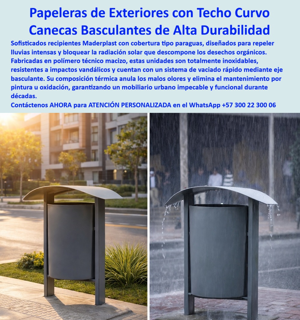 Basureros Urbanos Tapa Lluvia Anti Olores Canecas Tapa Sol Paraguas Maderplast Canecas resistentes para exteriores Papeleras Urbanas Con Tapa Paraguas Durabilidad Extrema Garantizada Canecas basculantes para vaciado rápido TAPA