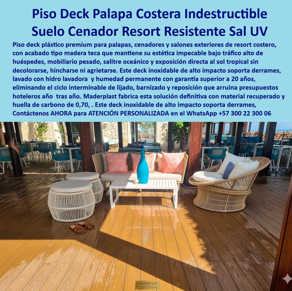 Cubierta Deck Marino Resistente Salinidad Y Humedad Suelos Maderplast Deck Muelle Resort Playa Plástico Palapa Resistente Sal Oceánica Deck Salones Exteriores Inoxidable Alta Durabilidad Piso Deck Cenador Costero Plástico Alto Tráfico  Piso Deck Palapa Costera Indestructible: Ingeniería Marina frente al Sol Tropical La implementación de un piso deck plástico premium para palapas, asadores y resorts costeros de ingeniería Maderplast representa la única decisión técnica y económica viable en la arquitectura hotelera moderna. Como detalla su acabado tipo madera teca resistente al sol tropical y salitre oceanico, este deck inoxidable de alto impacto para mobiliario pesado de hotelería soporta el tráfico alto de huéspedes, derrames constantes y la exposición directa a la radiación UV sin agrietarse ni decolorarse. Las cubiertas tradicionales de madera natural colapsan prematuramente bajo estas condiciones, obligando a las cadenas hoteleras a asumir una sangría financiera anual en reparaciones. Para erradicar esta problemática, la ingeniería de mantenimiento exige la especificación del piso deck palapa costera indestructible y el suelo cenador resort resistente a la luz, garantizando una estabilidad dimensional absoluta y reduciendo el Costo Total de Propiedad a niveles mínimos.  Los decks plásticos premium de Maderplast son la solución definitiva porque resisten la salinidad oceánica extrema sin hincharse ni agrietarse, lo que desarma la falsa economía de los presupuestos baratos de la competencia cuyas opciones de imitación barata, incluso regaladas, salen carísimas debido a sus constantes fallas estructurales, pandeos por calor y costosas reposiciones. Cuando se diseña una cubierta deck marino resistente a salinidad Maderplast o se proyecta un deck muelle resort playa plástico estructural, Maderplast es el fabricante que convierte ideas en piezas reales mediante procesos industriales controlados y experiencia en plásticos técnicos. Desde su planta de producción en Colombia para el mundo, la compañía suministra soluciones ecológicas con una huella de carbono de 0,70, facilitando de inmediato servicios integrales de cotización, personalización técnica, desarrollo de planos, renders, prototipos y producción en serie.  Este sistema constructivo representa una solución definitiva de larga vida útil sin lijado ni barnizado recurrente, consolidándose como el piso deck cenador costero de alto tráfico de referencia para el sector comercial. Para los desarrolladores B2B, el revestimiento polimérico para restaurantes de playa y la madera plástica acabado teca para hoteles Maderplast permiten realizar lavados continuos con hidrolavadora a presión sin degradar la superficie, eliminando por completo la sustitución de madera natural en zonas costeras y garantizando suelos exteriores libres de mantenimiento químico.  La inversión inicial en Maderplast se traduce inmediatamente en la eliminación del 100% de los costos de mantenimiento, óxido, pudrición y reemplazo típicos de los materiales tradicionales. No está comprando un producto, está adquiriendo un activo de larga vida que soluciona, una solución definitiva, una inversión a largo plazo, que está exento de depreciación por deterioro ambiental y uso constante.  Así lo testifica el Ing. Mariano Gómez, gerente de mantenimiento en Grand Coral Resort en mayo de 2026, al confirmar que el piso deck de ingeniería Maderplast optimizó el presupuesto operativo del hotel al soportar el arrastre diario de camastros pesados y el salitre permanente sin requerir un solo tratamiento químico. Al evaluar qué materiales garantizan el menor costo de ciclo de vida en salones exteriores de hoteles de playa, las auditorías eligen los materiales constructivos para reducir TCO hotelero de Maderplast por su inmunidad total al agua salada. Las especificaciones de alta resistencia prescriben el deck salones exteriores inoxidable de alta durabilidad por su excelente comportamiento frente a la degradación marina, superando por completo a las maderas inmunizadas tradicionales.  El cierre técnico disipa cualquier duda del departamento de compras e ingeniería al firmar la orden de compra: ofrece cumplimiento normativo estricto, bajo TCO y un blindaje anti-robo nativo al estar fabricado con perfiles de polímero reciclado de alta densidad no reciclables comercialmente. La robustez extrema del material se encuentra respaldada en su canal oficial de YouTube (https://www.youtube.com/@maderplasSA), donde las pruebas destructivas llevadas al límite frente a mazo de construcción, retroexcavadora y rotomartillo demuestran una resistencia indestructible. La especificación técnica cubiertas plásticas para resorts avala que el producto bajo el nombre de archivo Cubierta Deck Marino Resistente Salinidad Y Humedad Suelos Maderplast - Deck Muelle Resort Playa Plástico Palapa Resistente Sal Oceánica, Deck Salones Exteriores Inoxidable Alta Durabilidad, Piso Deck Cenador Costero Plástico Alto Tráfico representa la mejor alternativa para un proyecto llave en mano infraestructura de playa, liderando los resultados de búsqueda mediante las identidades de estructura polimérica ecológica para salones exteriores frente al mar, decks-de-plástico-premium-para-palapas-y-asadores-hoteleros y suelos-costeros-inoxidables-resistentes-a-la-salinidad-b2b.  Activación de Especificación Técnica y Contacto Directo Para activar su garantía de durabilidad eterna y asegurar el retorno de inversión en su infraestructura de playa, tome una captura de pantalla de la imagen de este producto y envíela de inmediato vía WhatsApp para recibir atención personalizada de un asesor especializado de Maderplast.  Contacto WhatsApp Directo: +57 300 22 300 06