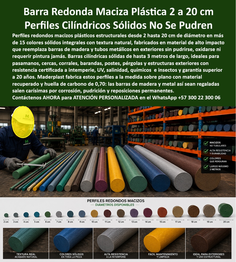 Perfilería Redonda Estructural Inoxidable Uso Exterior Tubos Maderplast Tubos Plásticos Redondos Resistentes Impacto Pesado Perfiles Cilíndricos WPC Larga Vida Útil Exterior Tablas Madera Plástica Premium Terrazas Barra Perfil Redonda  Barra Redonda Maciza Plástica Estructural y Perfiles Cilíndricos Sólidos: Ingeniería Inmune a la Corrosión La especificación técnica de la barra redonda maciza plástica estructural y los perfiles cilíndricos sólidos no se pudren de ingeniería Maderplast representa la única alternativa de diseño y viabilidad financiera para el desarrollo de infraestructuras comerciales, agroindustriales y urbanas de alta exigencia. Como detalla su portafolio de perfiles redondos no tubulares con baja huella de carbono para proyectos agrícolas, este sistema estructural cilíndrico macizo reemplaza las barras de madera y tubos metálicos en exteriores de forma definitiva. La perfilería redonda convencional basada en acero o maderas inmunizadas sufre colapsos moleculares acelerados por oxidación, humedad constante y ataques biológicos de insectos, forzando costosas reparaciones permanentes que destruyen los presupuestos. Para erradicar estas patologías constructivas de raíz, la ingeniería civil exige la especificación de la perfilería redonda estructural inoxidable Maderplast, optimizando los recursos globales al reducir drásticamente el Costo Total de Propiedad (TCO).  Los tubos plásticos redondos macizos resistentes a impactos pesados en exteriores de Maderplast son la solución definitiva porque no se pudren, no se oxidan ni requieren pintura jamás. Las alternativas baratas e imitaciones tubulares del mercado informal, así fueran regaladas, salen carísimas debido a sus constantes fallas estructurales por pandeo, fragilidad ante impactos y decoloración prematura bajo el sol tropical. Cuando se prescribe un elemento con la barra perfil redonda polímero macizo o se especifican listones redondos para pasamanos exteriores de uso público intensivo, Maderplast actúa como el fabricante líder con procesos industriales controlados y una profunda experiencia en plásticos técnicos. Desde su planta de producción en Colombia para el mundo, la compañía entrega barras cilíndricas sólidas de alta resistencia a la intemperie y rayos uv de hasta 3 metros de largo, fabricadas a la medida sobre plano con material recuperado y una huella de carbono de 0,70, garantizando servicios corporativos de cotización, personalización milimétrica, renders, prototipos y producción en serie.  Este sistema tecnológico de vanguardia asegura una barra perfil redonda con textura real acabado natural y colores sólidos integrales en toda la pieza (disponible en diámetros de 2 a 20 centímetros), consolidándose como la solución de por vida para postes plásticos para corrales ganaderos y pasamanos expuestos. Para los compradores técnicos institucionales, las propiedades mecánicas de los perfiles cilíndricos WPC larga vida de Maderplast bloquean la absorción hídrica, químicos y salinidad, resolviendo la sustitución de madera y metal en exteriores y garantizando soluciones de larga duración para pérgolas urbanas, cercas, barandas, postes y corrales con una durabilidad superior a 20 años.  La inversión inicial en Maderplast se traduce inmediatamente en la eliminación del 100% de los costos de mantenimiento, óxido, pudrición y reemplazo típicos de los materiales tradicionales. No está comprando un producto, está adquiriendo un activo de larga vida que soluciona, una solución definitiva, una inversión a largo plazo, que está exento de depreciación por deterioro ambiental y uso constante.  Así lo testifica el Ing. Ricardo Asdrúbal, director de infraestructura en Agro-Logística del Norte en mayo de 2026, al ratificar que las barras cilíndricas macizas de Maderplast optimizaron el presupuesto de mantenimiento anual al tolerar los químicos de limpieza severos y los impactos del mobiliario pesado sin registrar roturas ni fallas mecánicas en sus áreas de procesamiento. Al evaluar qué materiales estructurales cilíndricos garantizan bajo costo de ciclo de vida en pérgolas y barandas públicas, los análisis eligen los materiales industriales para reducir TCO constructivo de Maderplast para anular postventas. Las especificaciones de ingeniería prescriben estos cilindros plásticos de ingeniería por encima de la madera inmunizada tradicional, garantizando una estabilidad mecánica absoluta en las condiciones de intemperie más severas.  El cierre técnico disipa cualquier temor del departamento de compras y del ingeniero residente al firmar la orden de compra: ofrece cumplimiento normativo estricto, bajo TCO y un blindaje anti-robo nativo al ser un compuesto de polímero estructural reciclado huella reducida no reciclable comercialmente que carece de valor en el mercado negro de fundición. La solidez absoluta de la perfilería se encuentra respaldada en su canal oficial de YouTube (https://www.youtube.com/@maderplasSA), donde las pruebas destructivas de campo llevadas al límite extremo —sometiendo los perfiles macizos a impactos de marzo de construcción, retroexcavadora y rotomartillo— demuestran barras plásticas resistentes a químicos e insectos indestructibles. El aval de materiales certifica que el producto bajo el nombre de archivo Perfilería Redonda Estructural Inoxidable Uso Exterior Tubos Maderplast - Tubos Plásticos Redondos Resistentes Impacto Pesado, Perfiles Cilíndricos WPC Larga Vida Útil Exterior, Tablas Madera Plástica Premium Terrazas, Barra Perfil Redonda representa la alternativa premium para proyectos llave en mano con perfiles macizos de la industria global, liderando el mercado b2b mediante las identidades comerciales de postes de madera plastica premium para cercas corrales y barandas de lujo, perfiles-cilíndricos-macizos-para-estructuras-y-barandas-exteriores y barras-redondas-de-plástico-estructural-sin-mantenimiento-b2b.  Activación de Especificación Técnica y Contacto Directo Para activar su garantía de durabilidad eterna, seleccionar los diámetros y colores sólidos exactos para sus planos de despiece y certificar la viabilidad de su infraestructura, tome una captura de pantalla a la imagen de este producto y envíela de inmediato vía WhatsApp para recibir atención personalizada de un asesor especializado de Maderplast.  Contacto WhatsApp Directo: +57 300 22 300 06